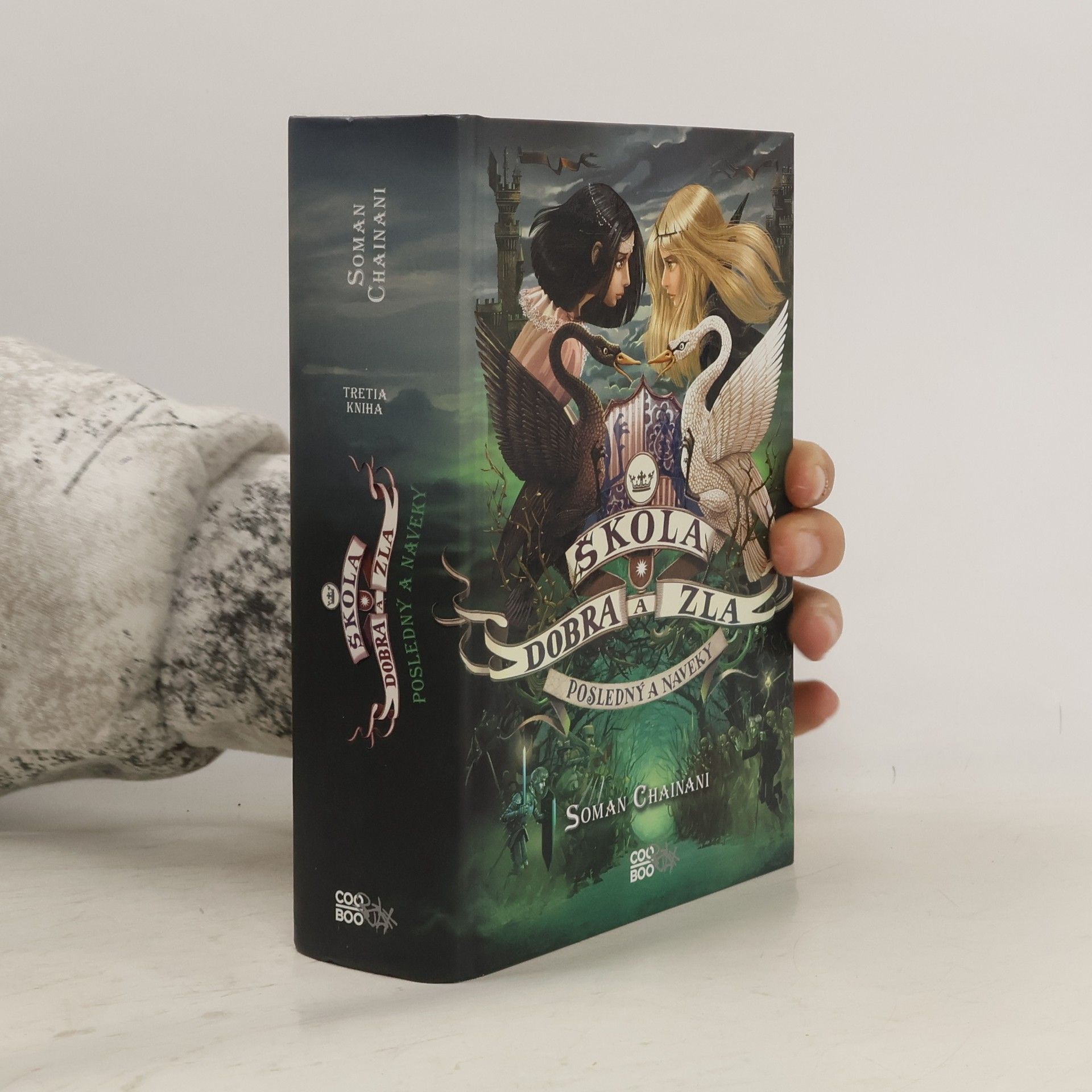 Soman Chainani Posledný a naveky. Škola dobra a zla 3