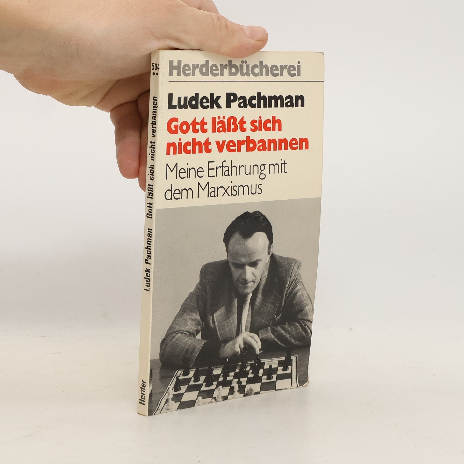 Luděk Pachman Gott lässt sich nicht verbannen