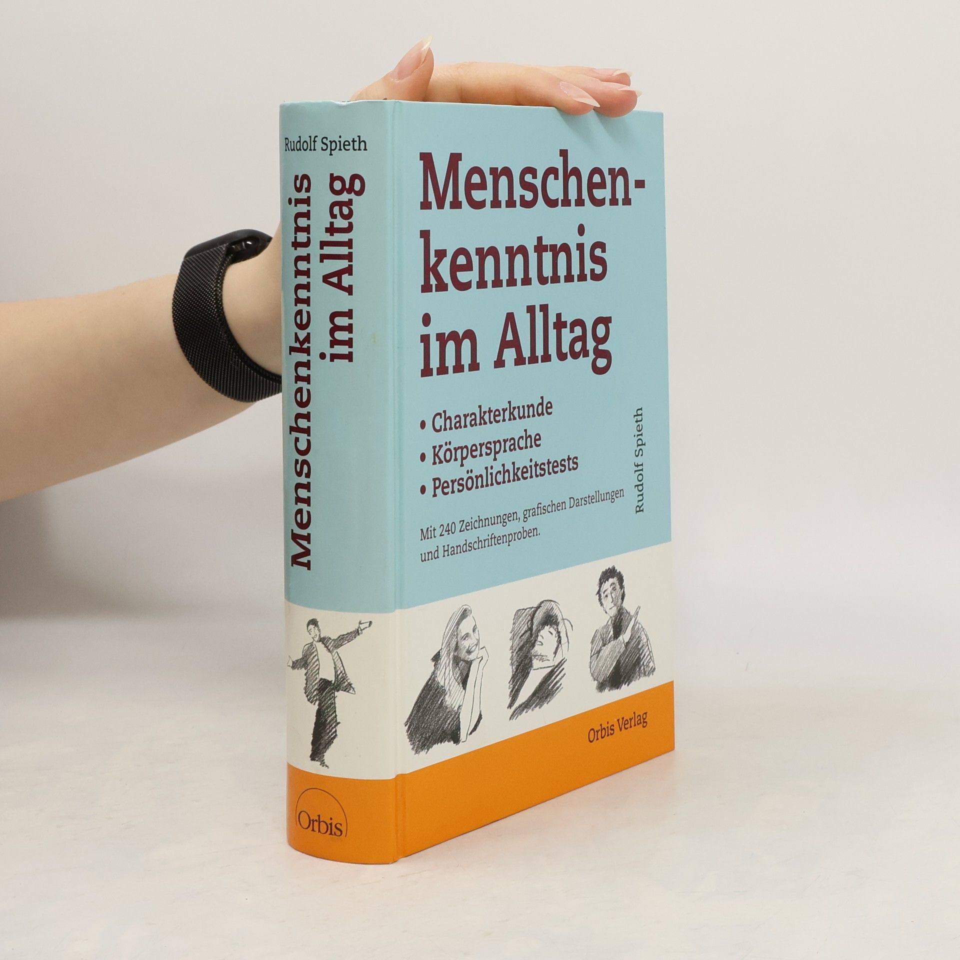 Rudolf Spieth Menschenkenntnis im Alltag