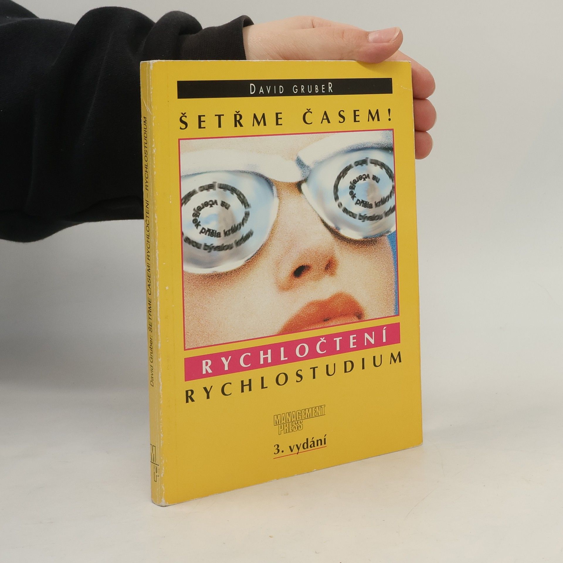 David Gruber Šetřme časem! : rychločtení - rychlostudium