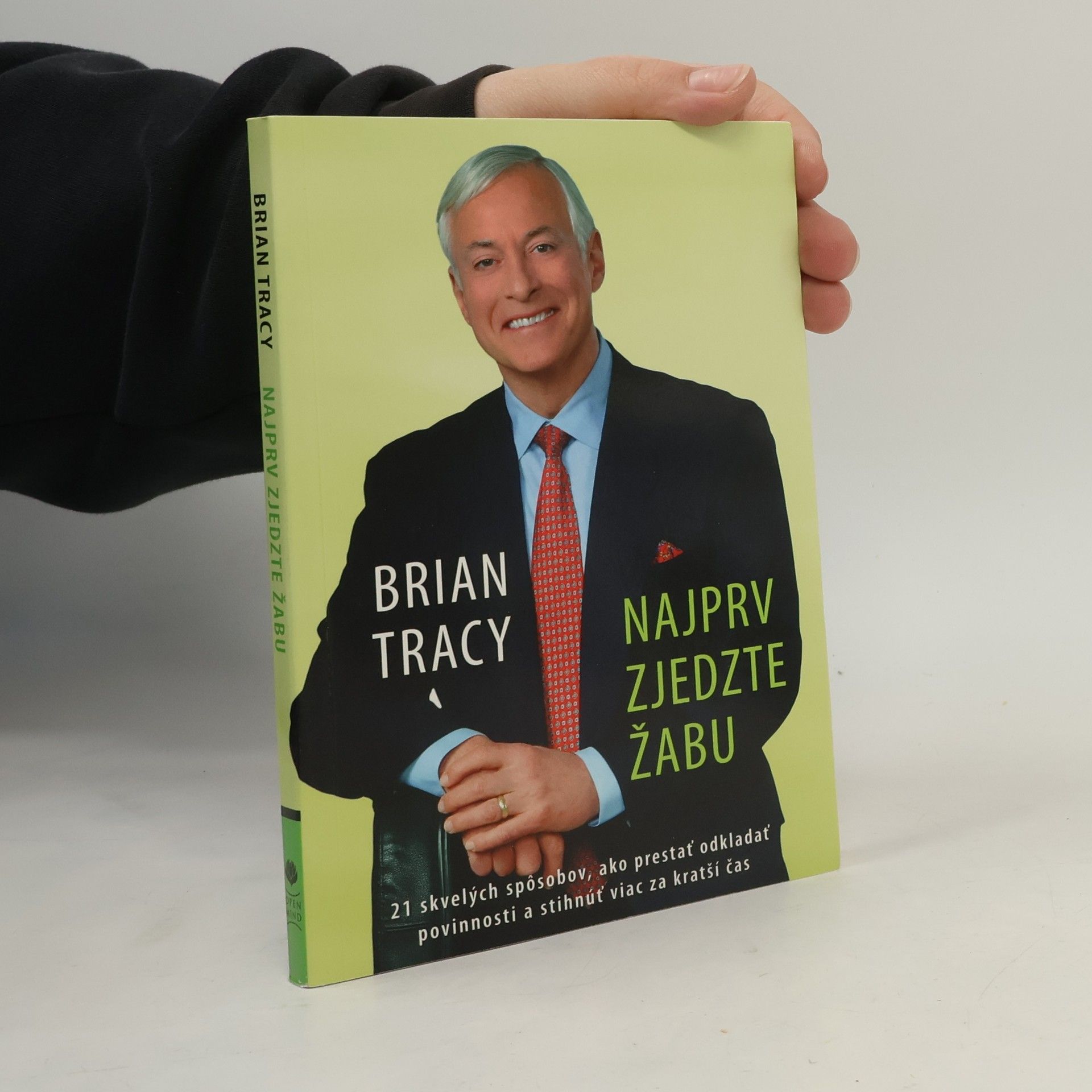 Brian Tracy Najprv zjedzte žabu