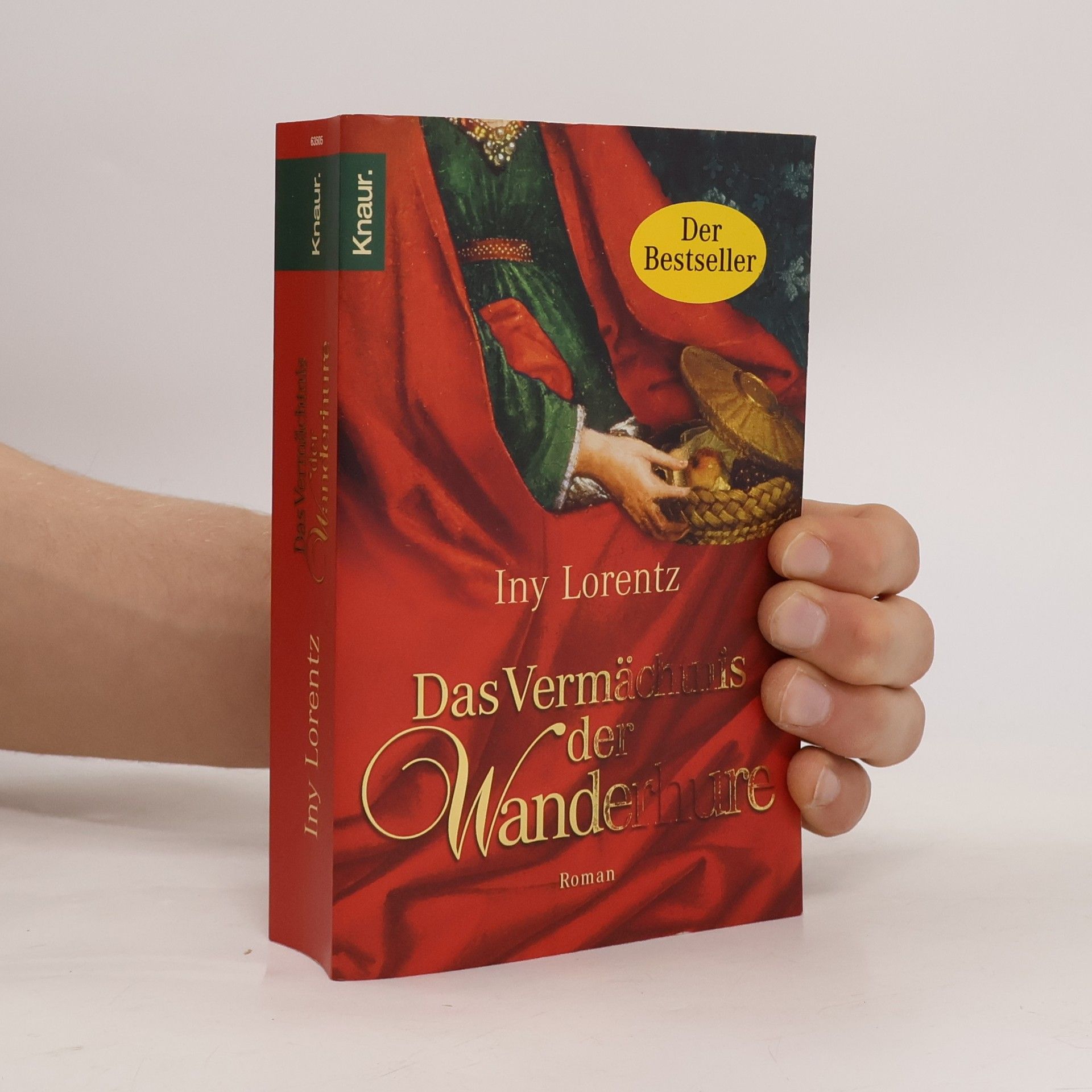 Iny Lorentz Das Vermächtnis der Wanderhure