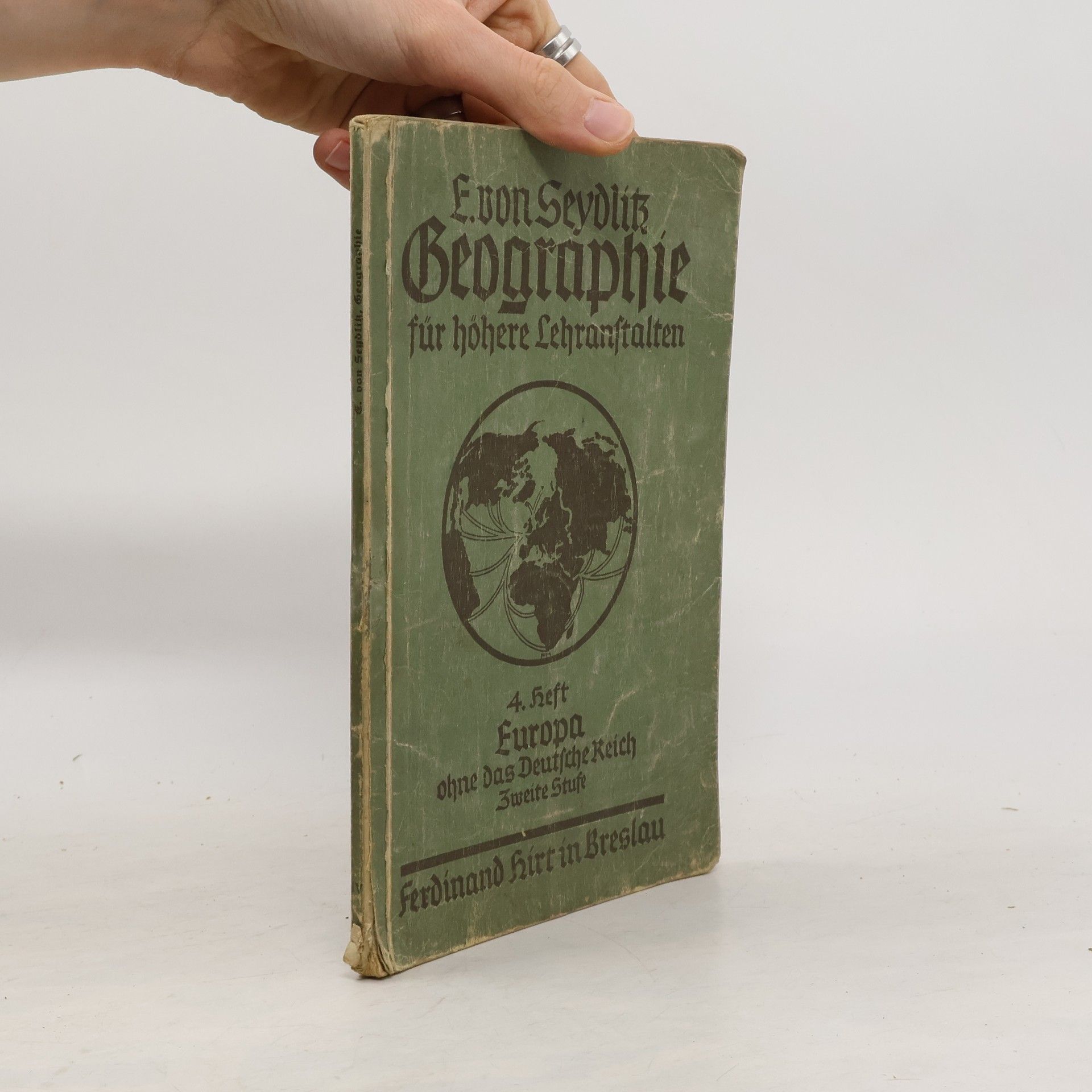 E. von Seydlitzsche Geographie Geographie für höhere Lehranstalten 4