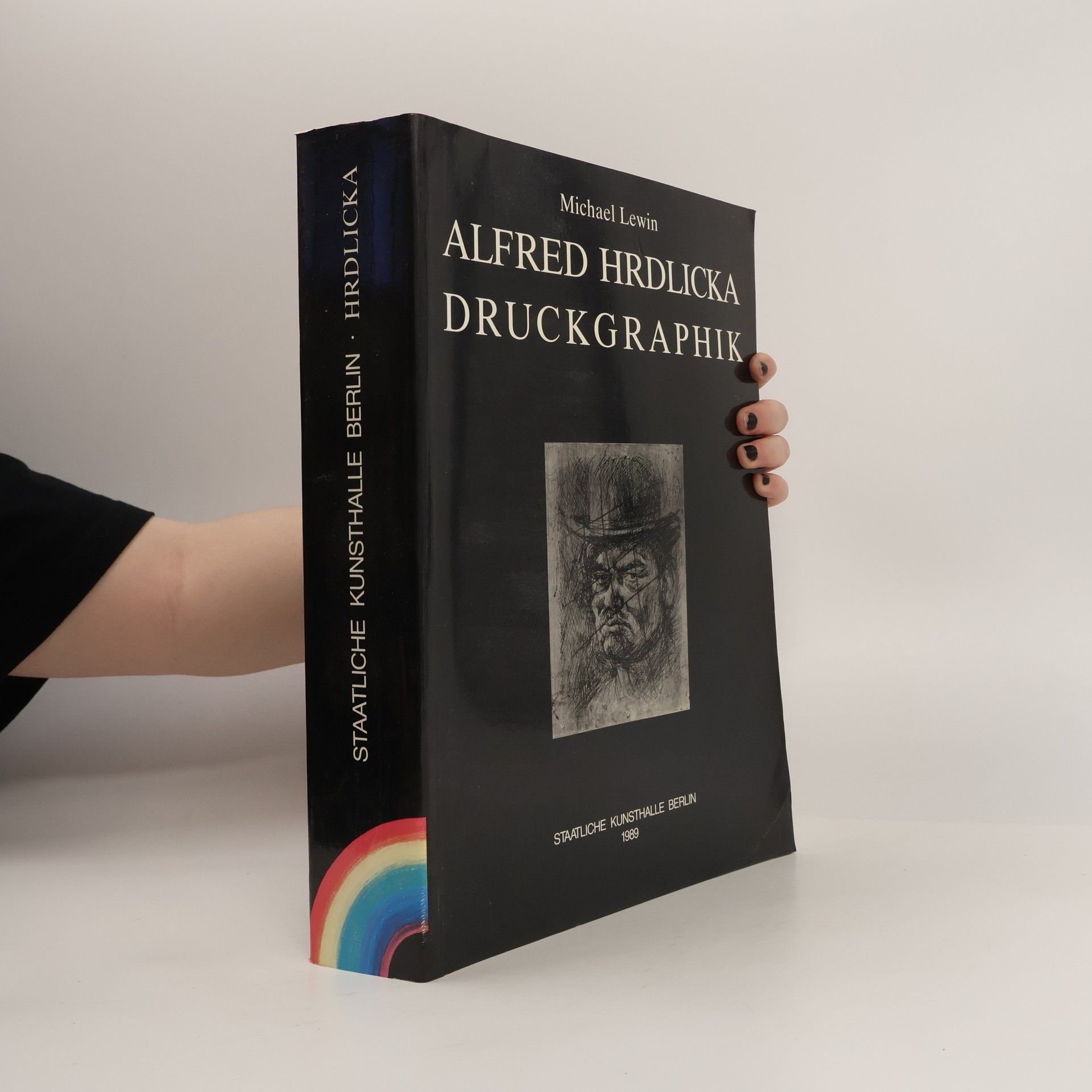 Michael Z. Lewin Alfred Hrdlicka. Druckgraphik