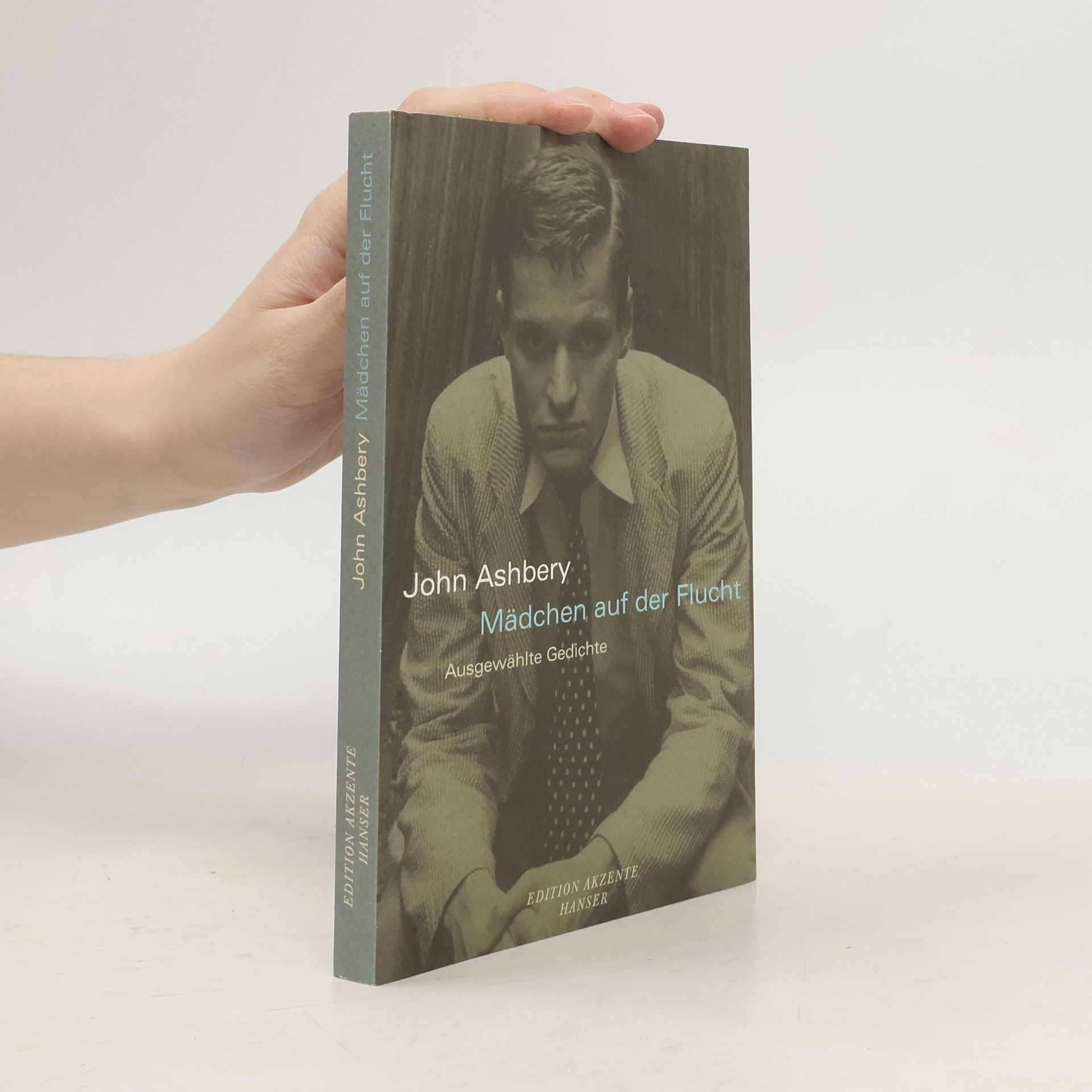 John Ashbery Mädchen auf der Flucht. Ausgewählte Gedichte - Zweisprachige Ausgabe