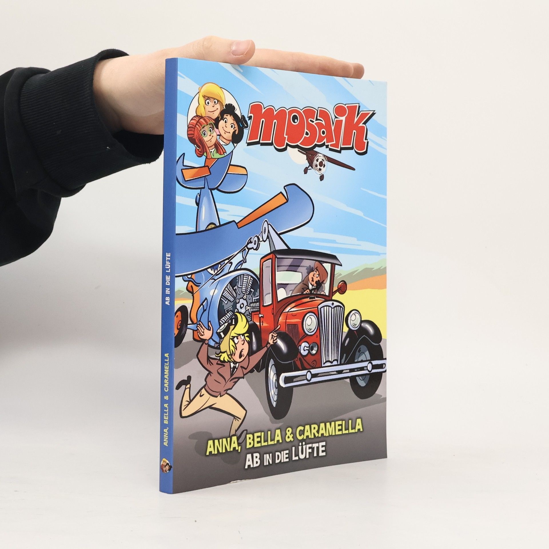 Mosaik Team MOSAIK Anna, Bella & Caramella-Ab in die Lüfte
