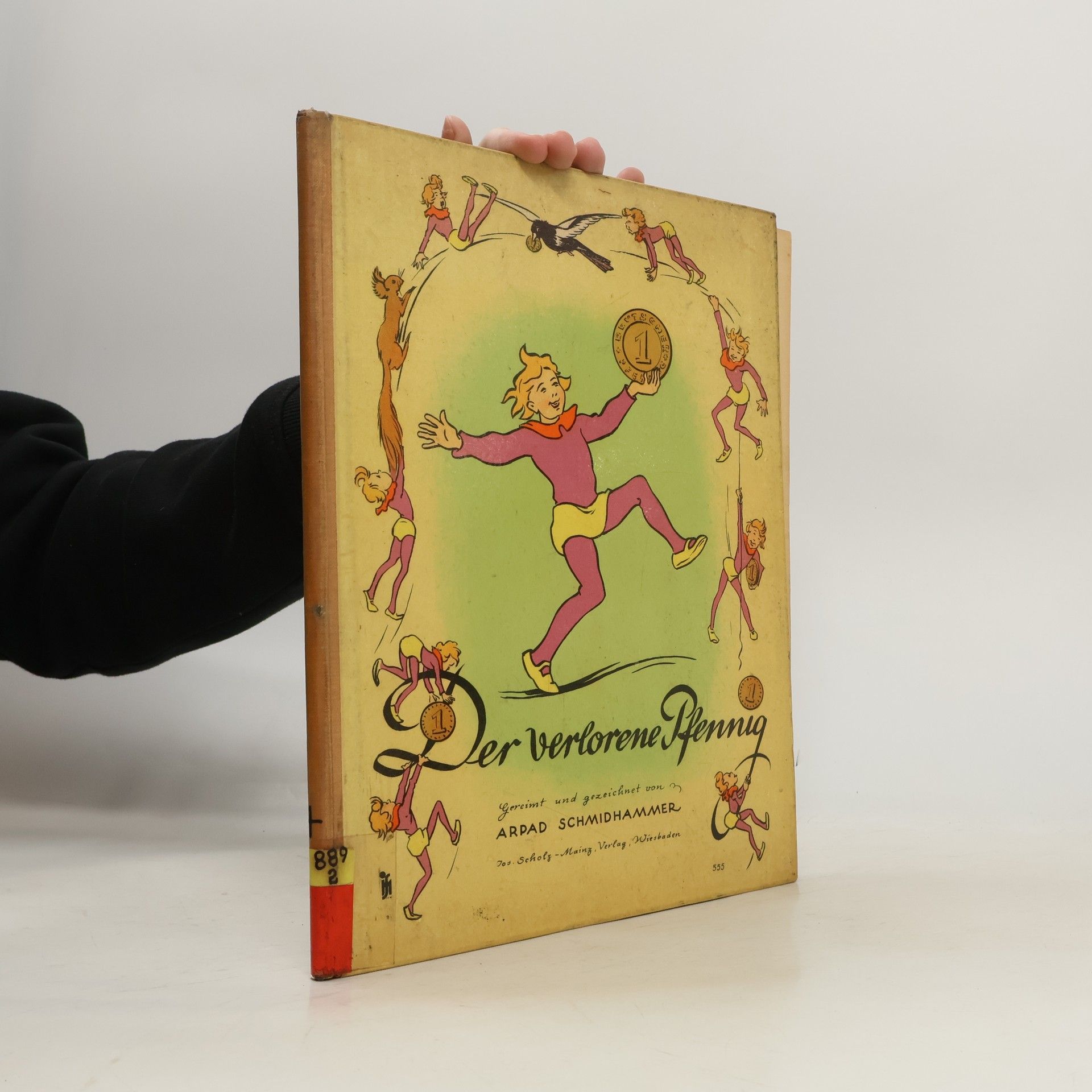Arpad Schmidhammer Der verlorene Pfennig