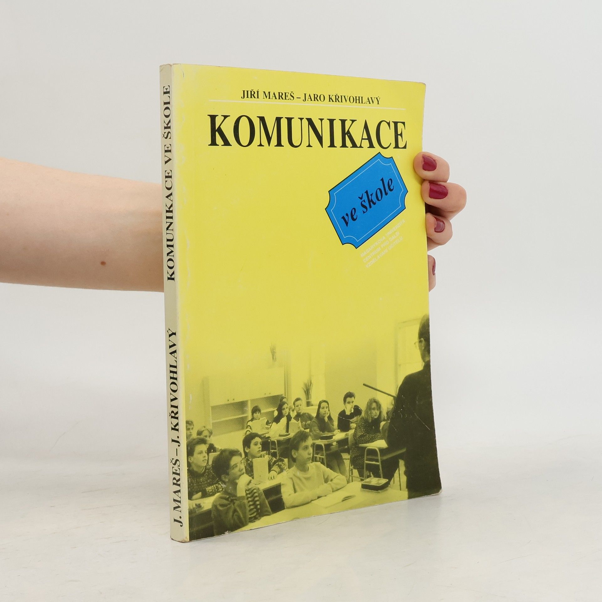 Jiří Mareš Komunikace ve škole