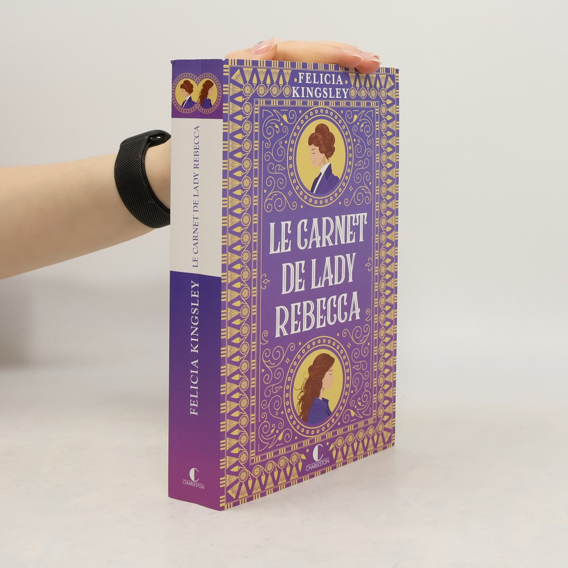 Felicia Kingsley Le carnet de Lady Rebecca