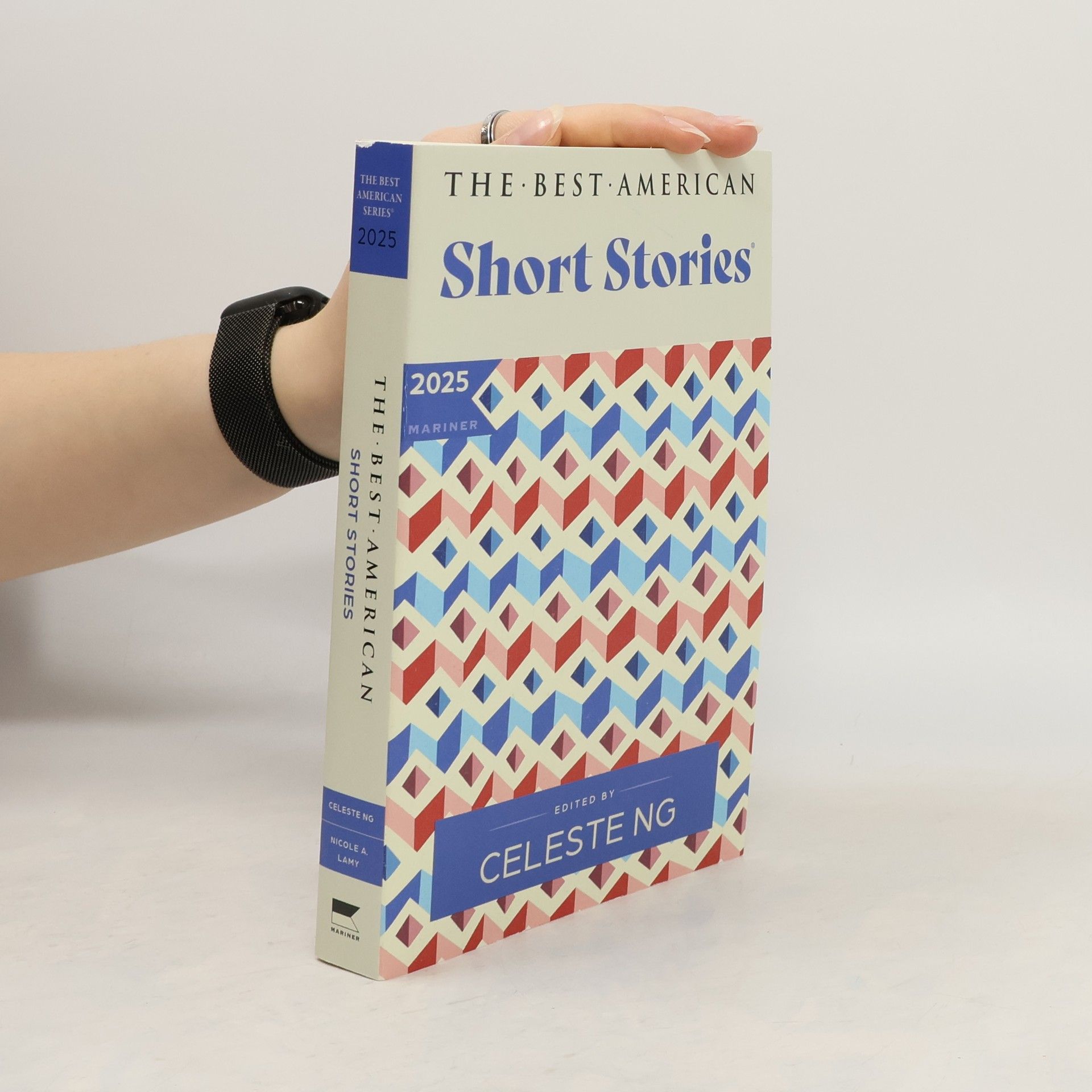 Celeste Ng The Best American Series - 2025: The Best American Short Stories 2025