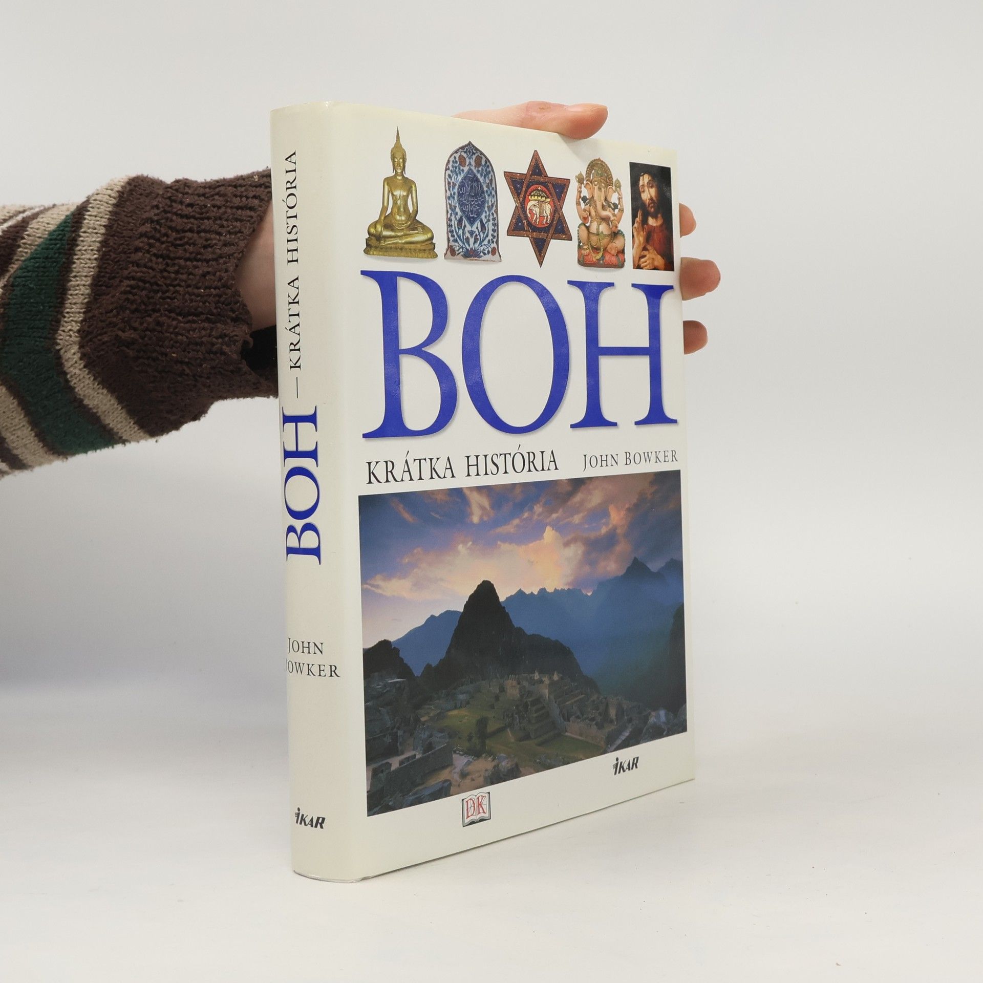 John Bowker Boh - krátka história