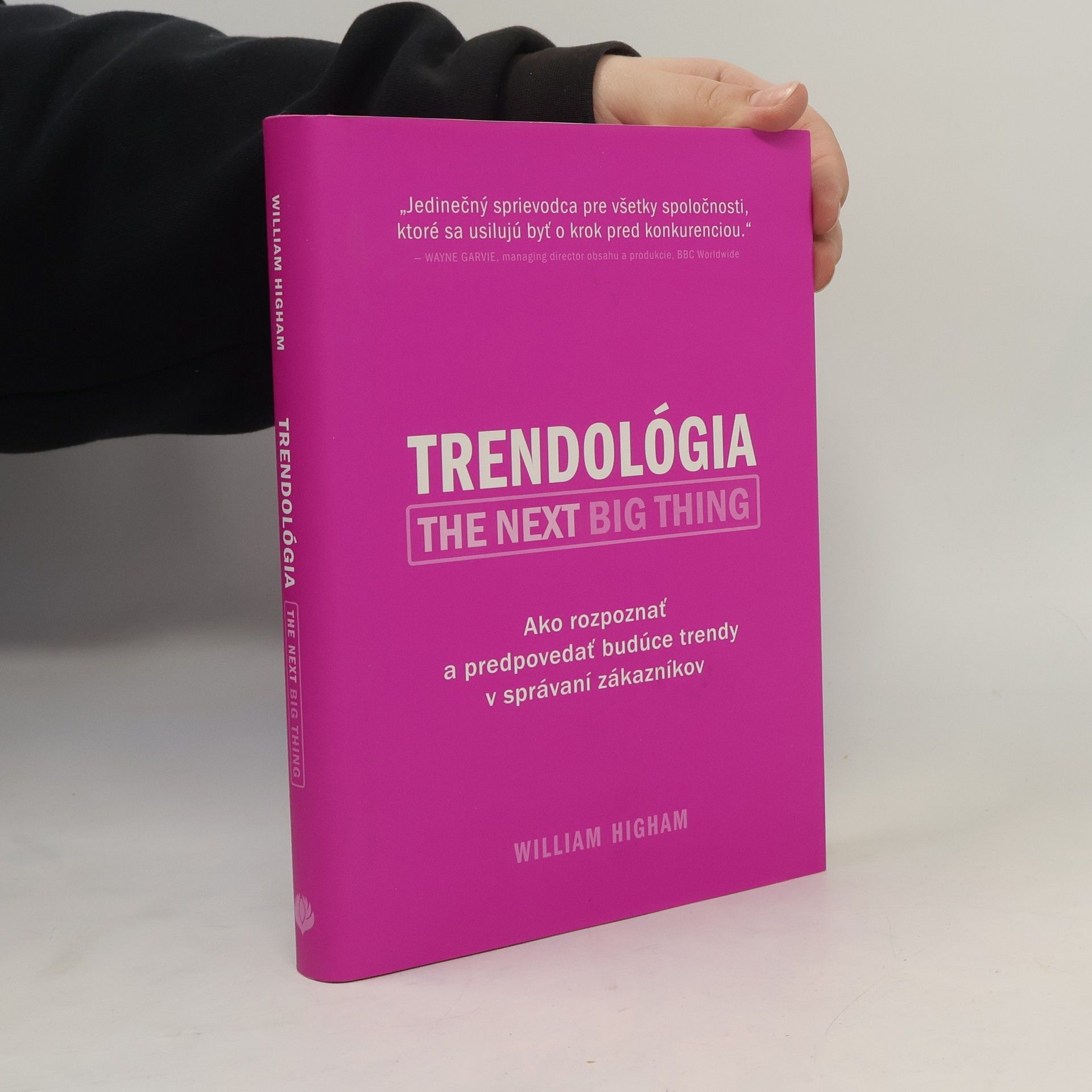 William Higham Trendológia