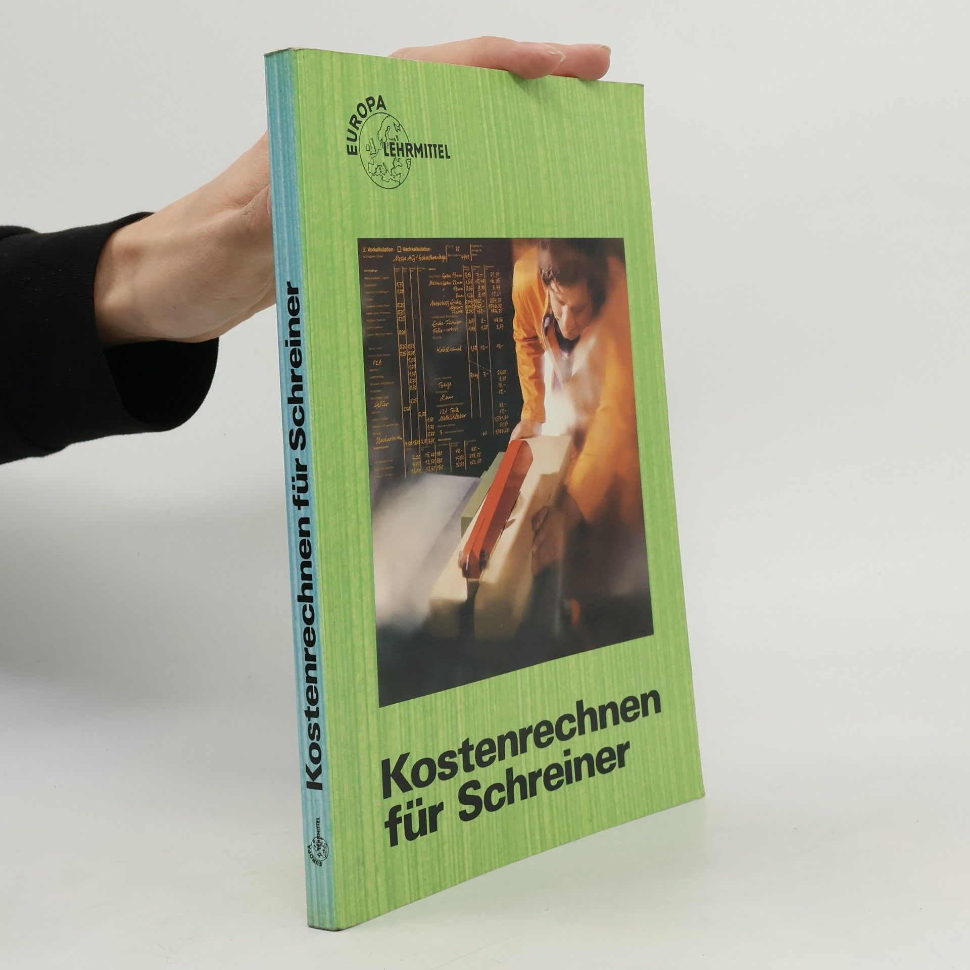 Wolfgang Werning Kostenrechnen für Schreiner