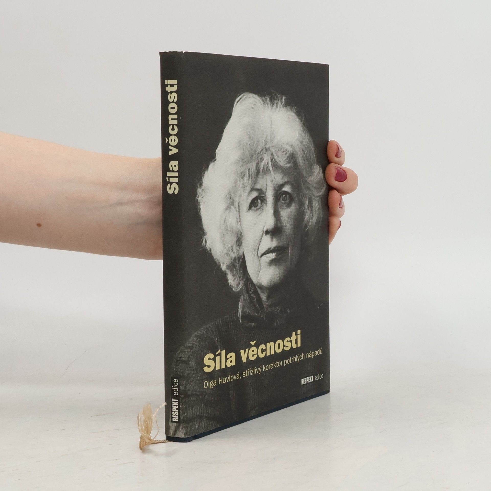 Anna Freimanová Síla věcnosti. Olga Havlová, střízlivý korektor potrhlých nápadů