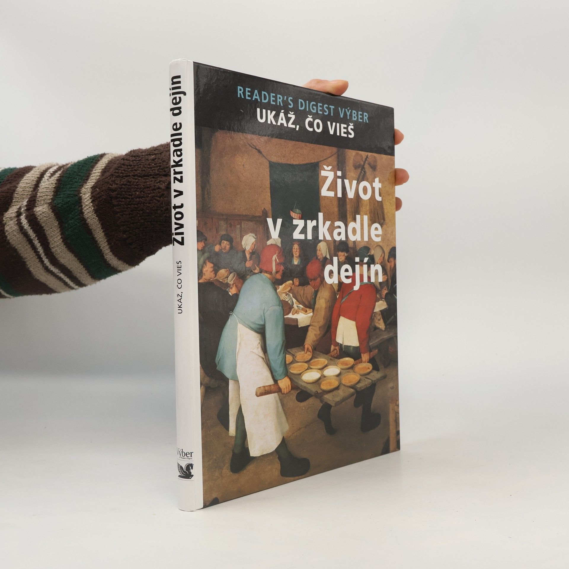 Autores varios Život v zrkadle dejín