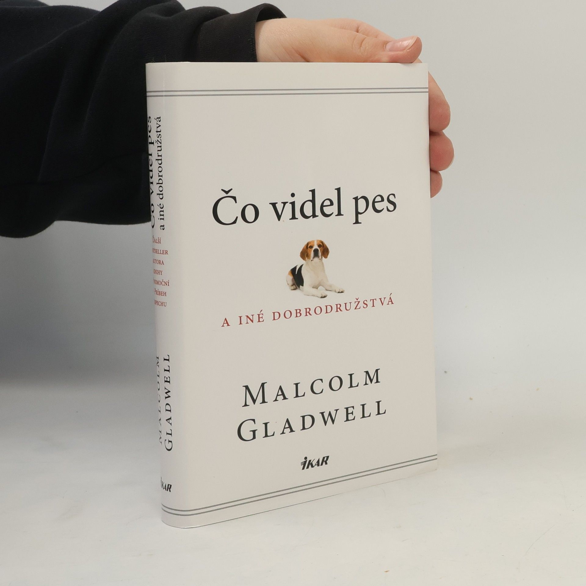 Malcom Gladwell Čo videl pes