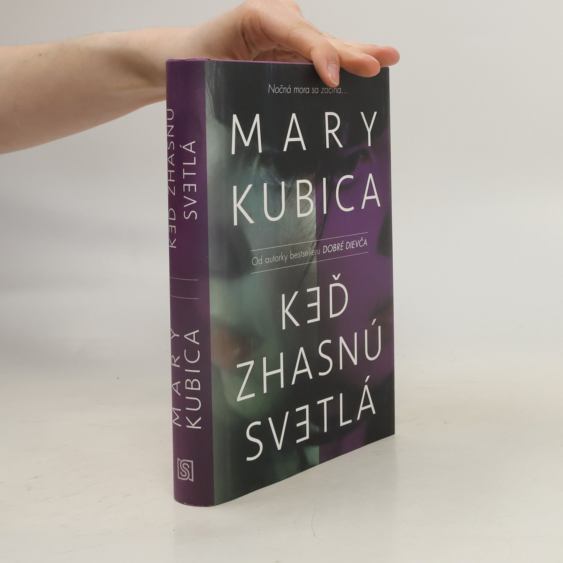 Mary Kubica Keď zhasnú svetlá