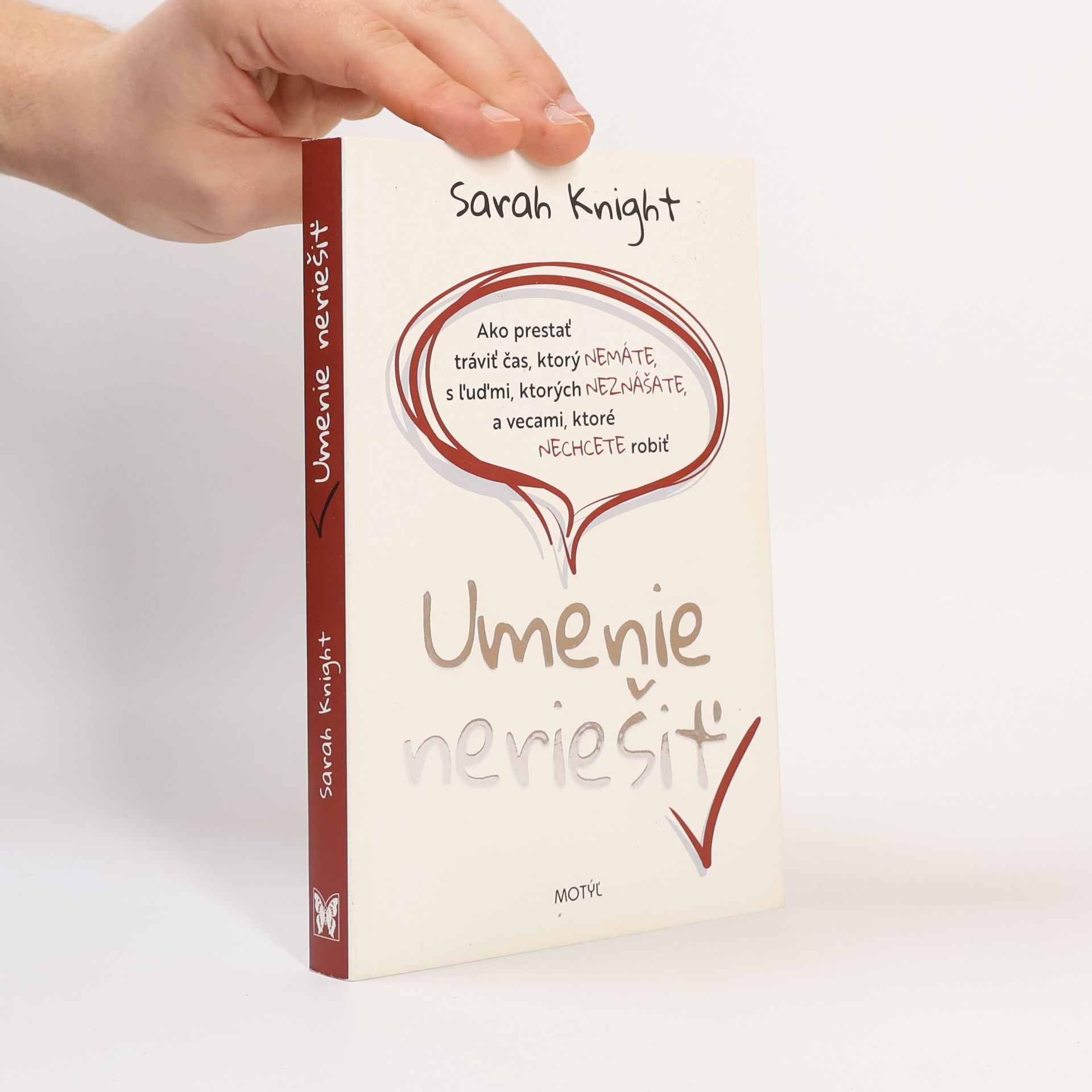 Sarah Knight Umenie neriešiť