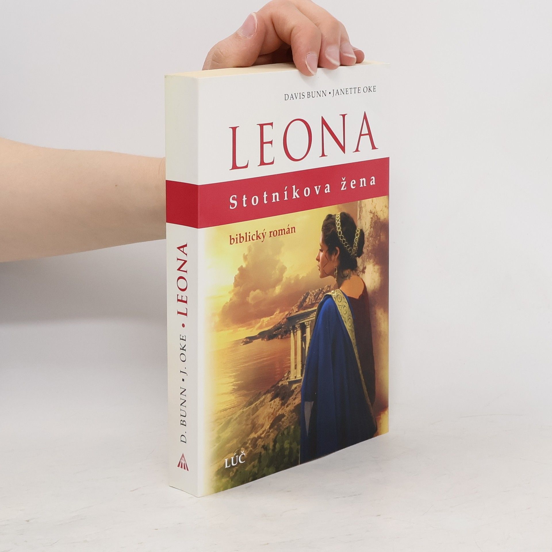 Janette Oke Leona, stotníkova žena