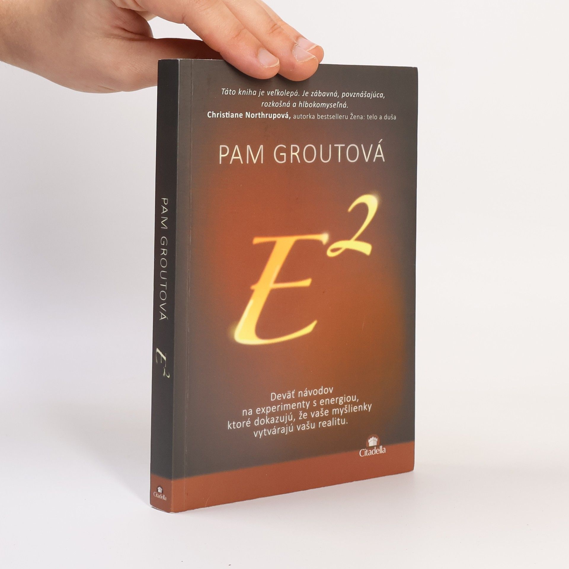 Pam Grout E na druhú