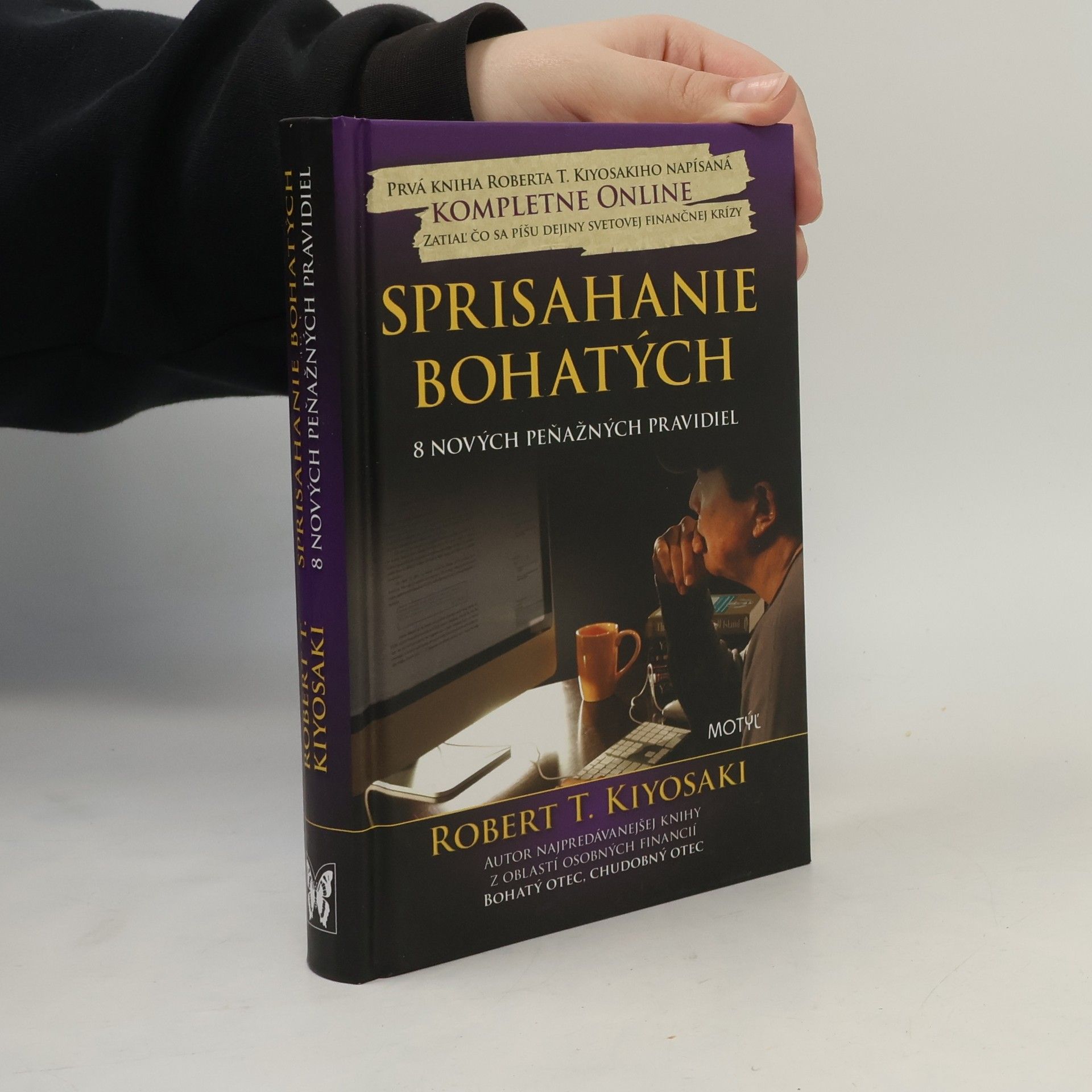 Robert Kiyosaki Sprisahanie bohatých – 8 nových peňažných pravidiel