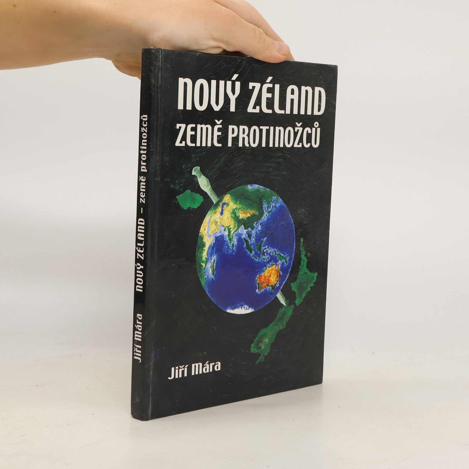 Jiří Mára Nový Zéland - země protinožců