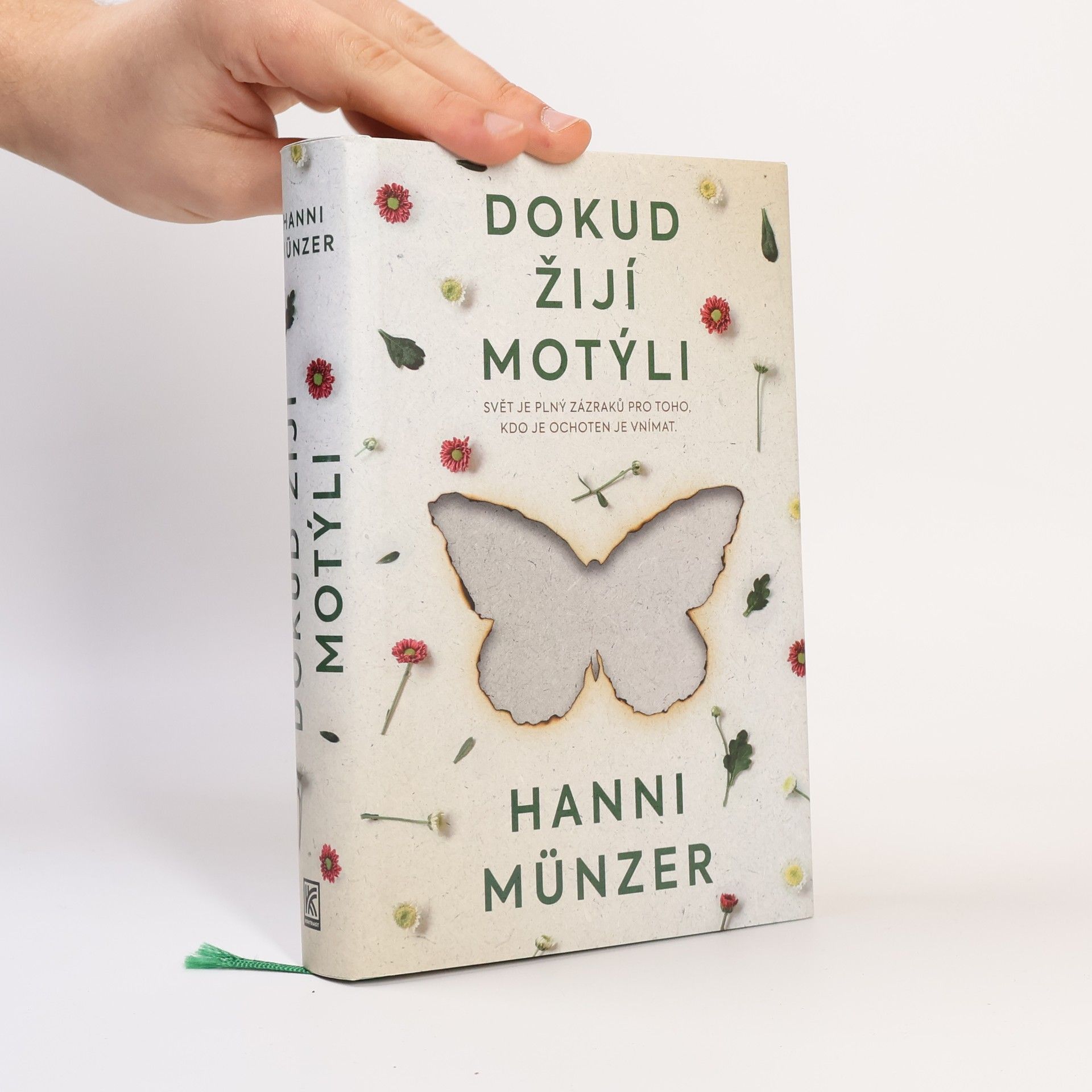 Hanni Münzer Dokud žijí motýli