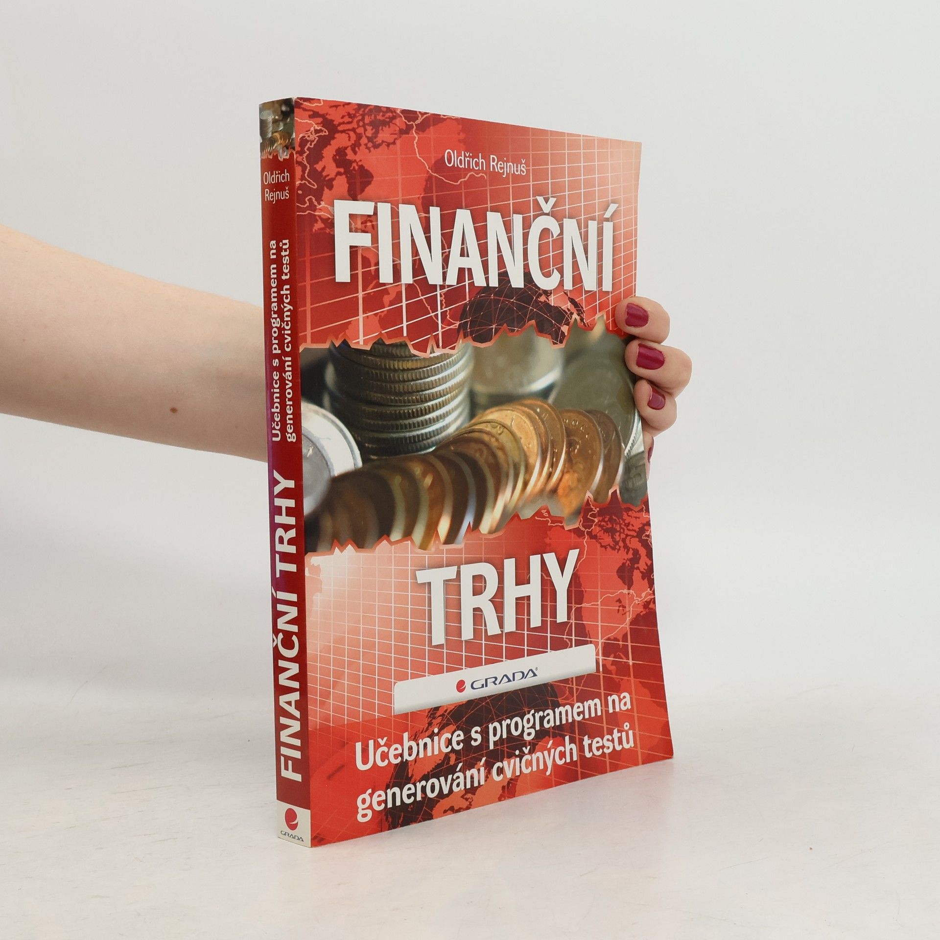 Oldřich Rejnuš Finanční trhy