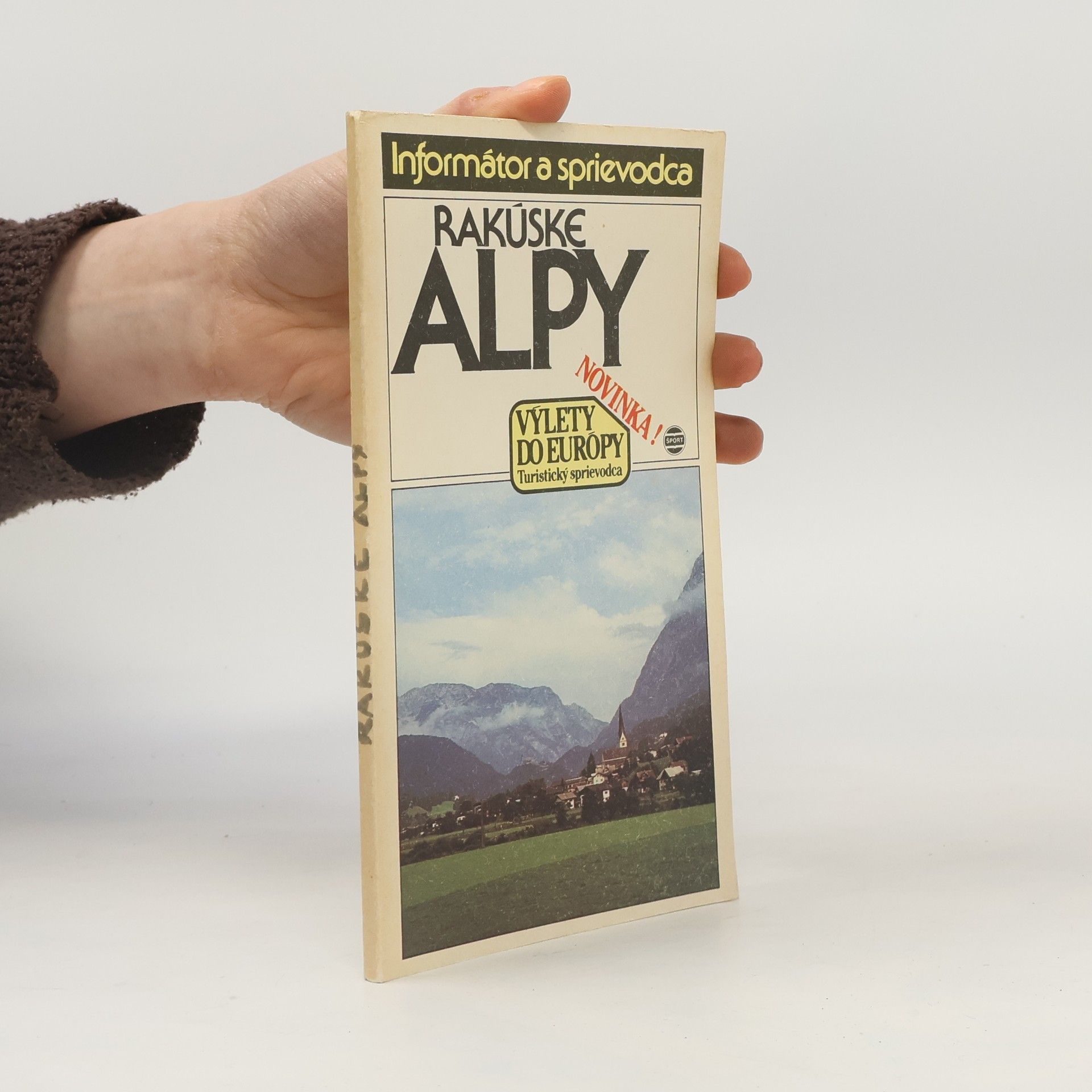 Jaromír Sopouch Rakúske Alpy v spolkových krajinách Salzbursko, Horné Rakousko, Štajersko