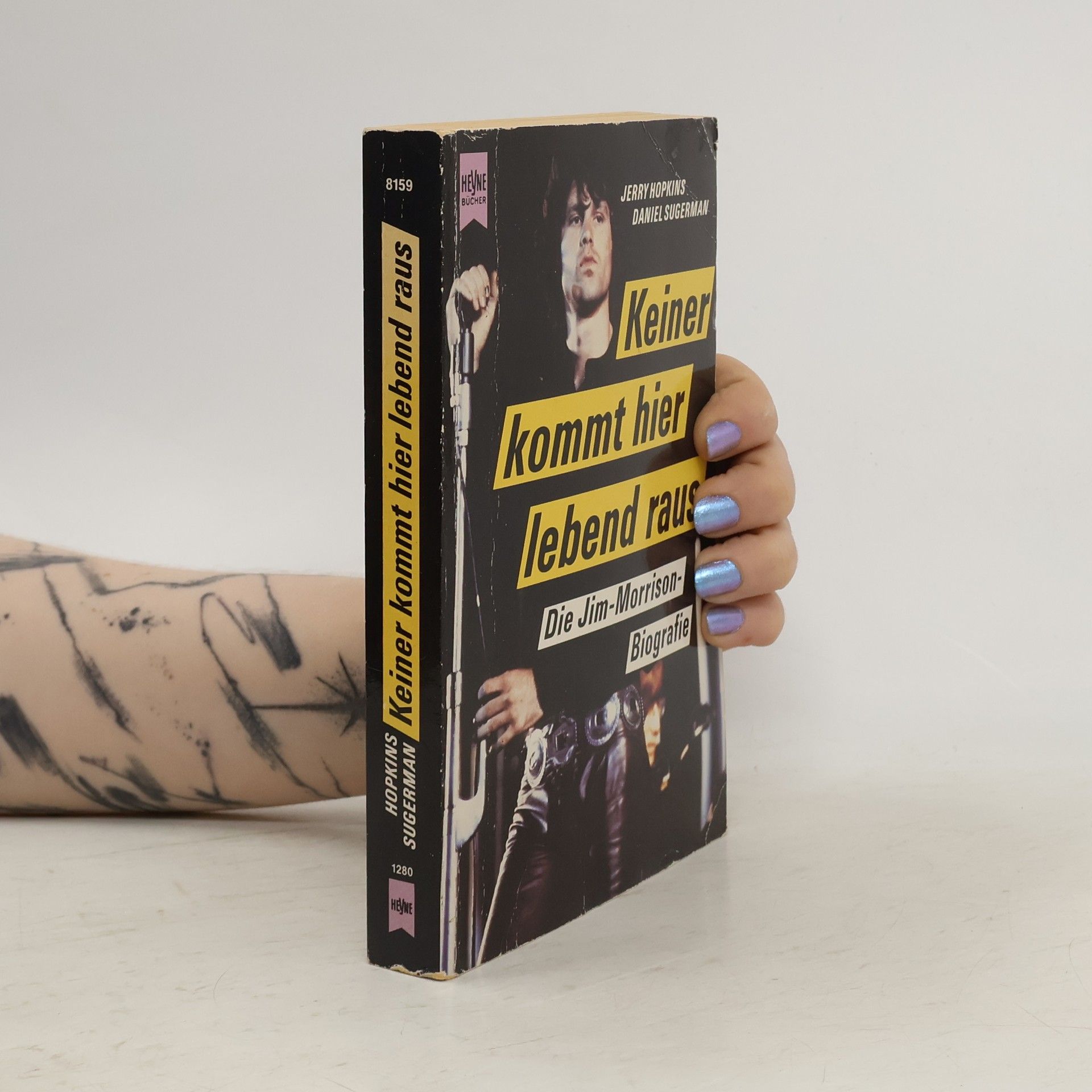 Jerry Hopkins Keiner kommt hier lebend raus