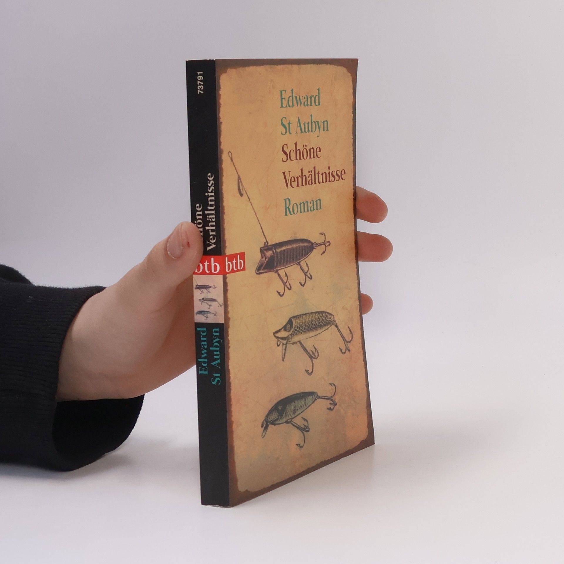 Edward St Aubyn Schöne Verhältnisse