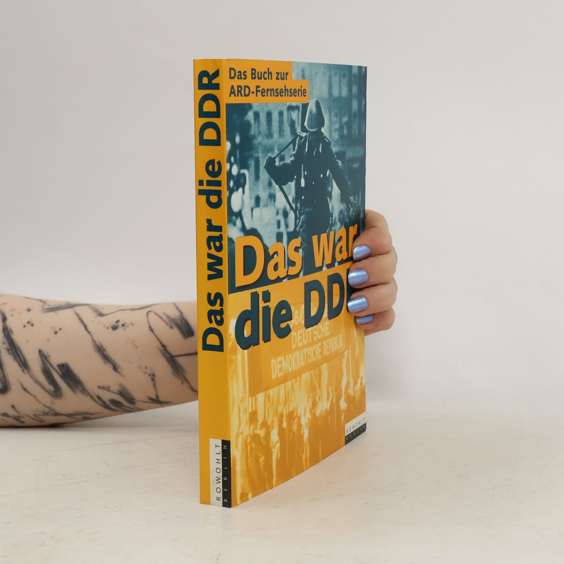 Wolfgang Kenntemich Das war die DDR