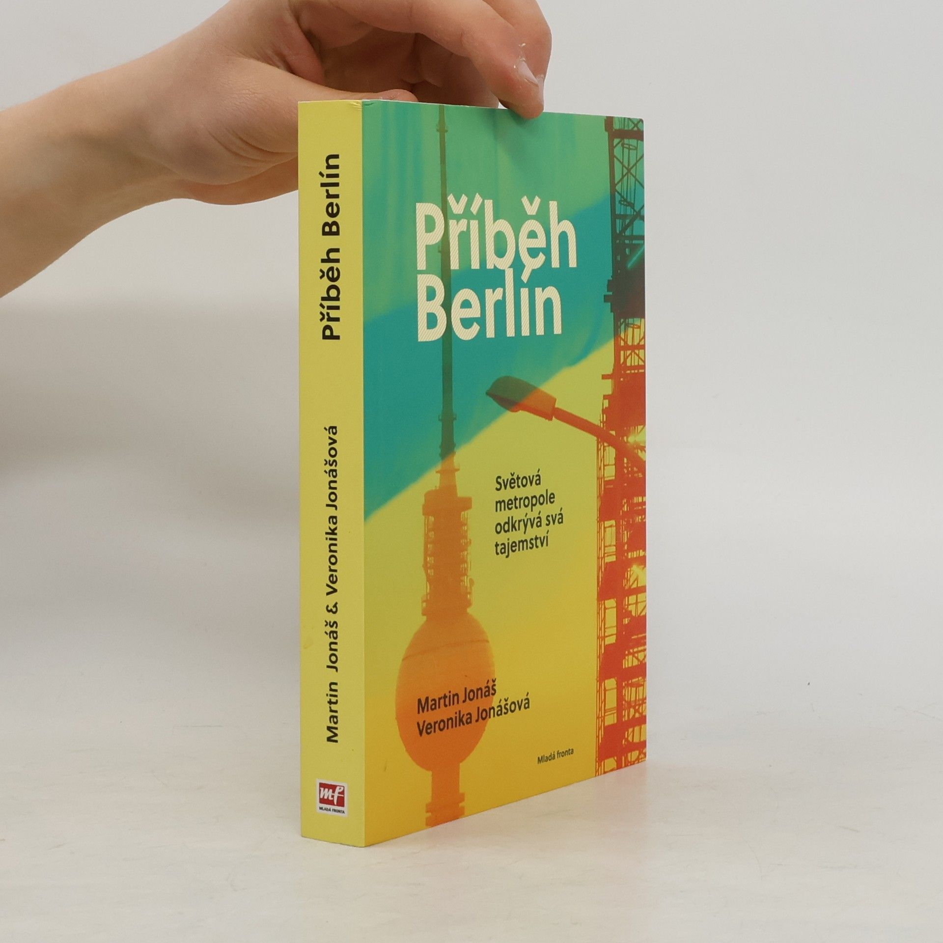 Martin Jonáš Příběh Berlín