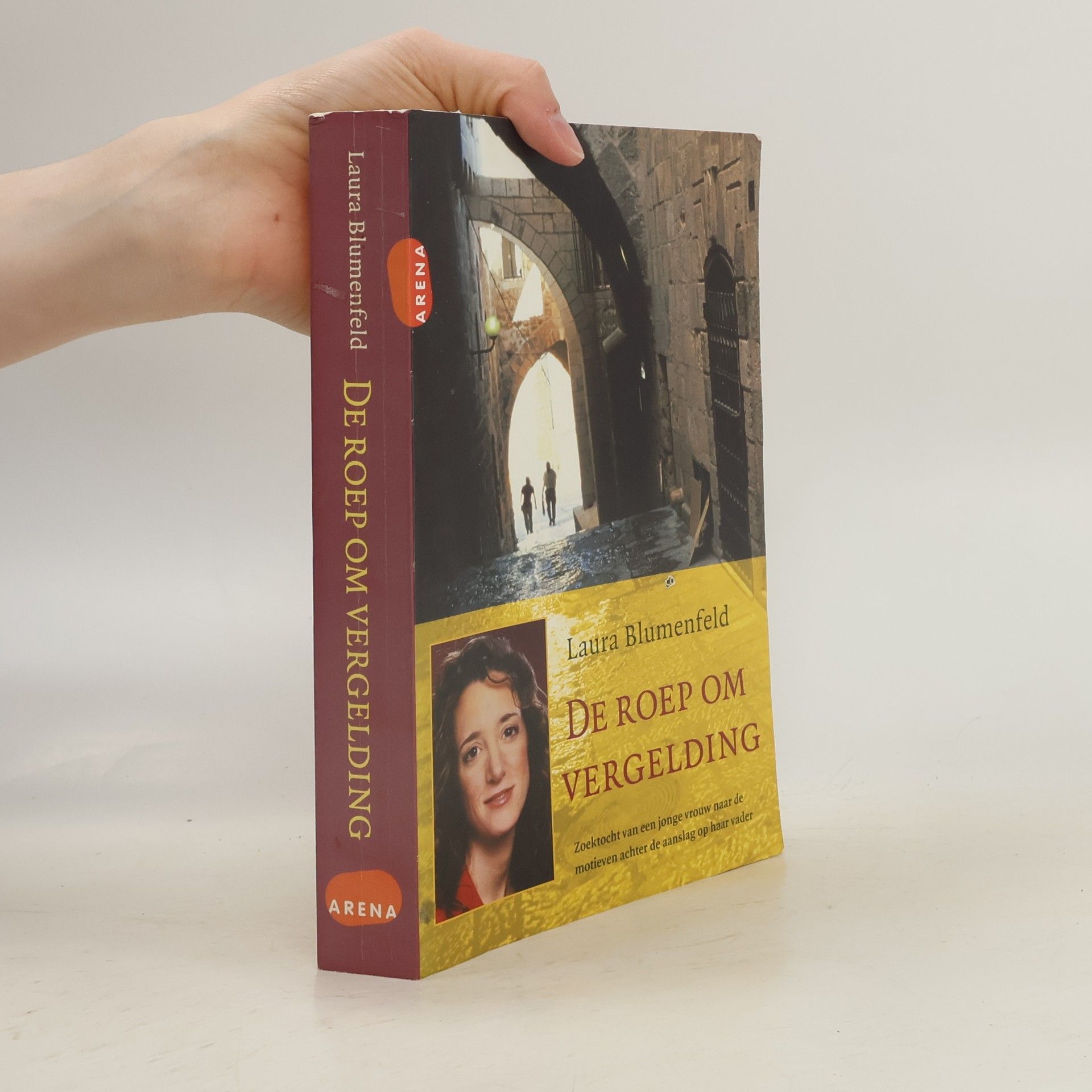 Laura Blumenfeld De roep om vergelding