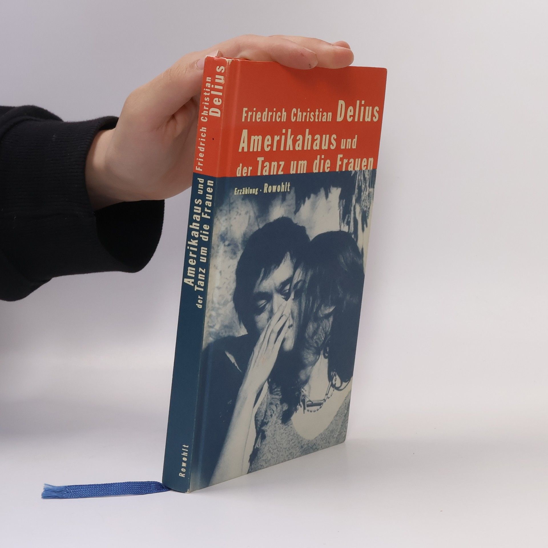 Friedrich Christian Delius Amerikahaus und der Tanz um die Frauen