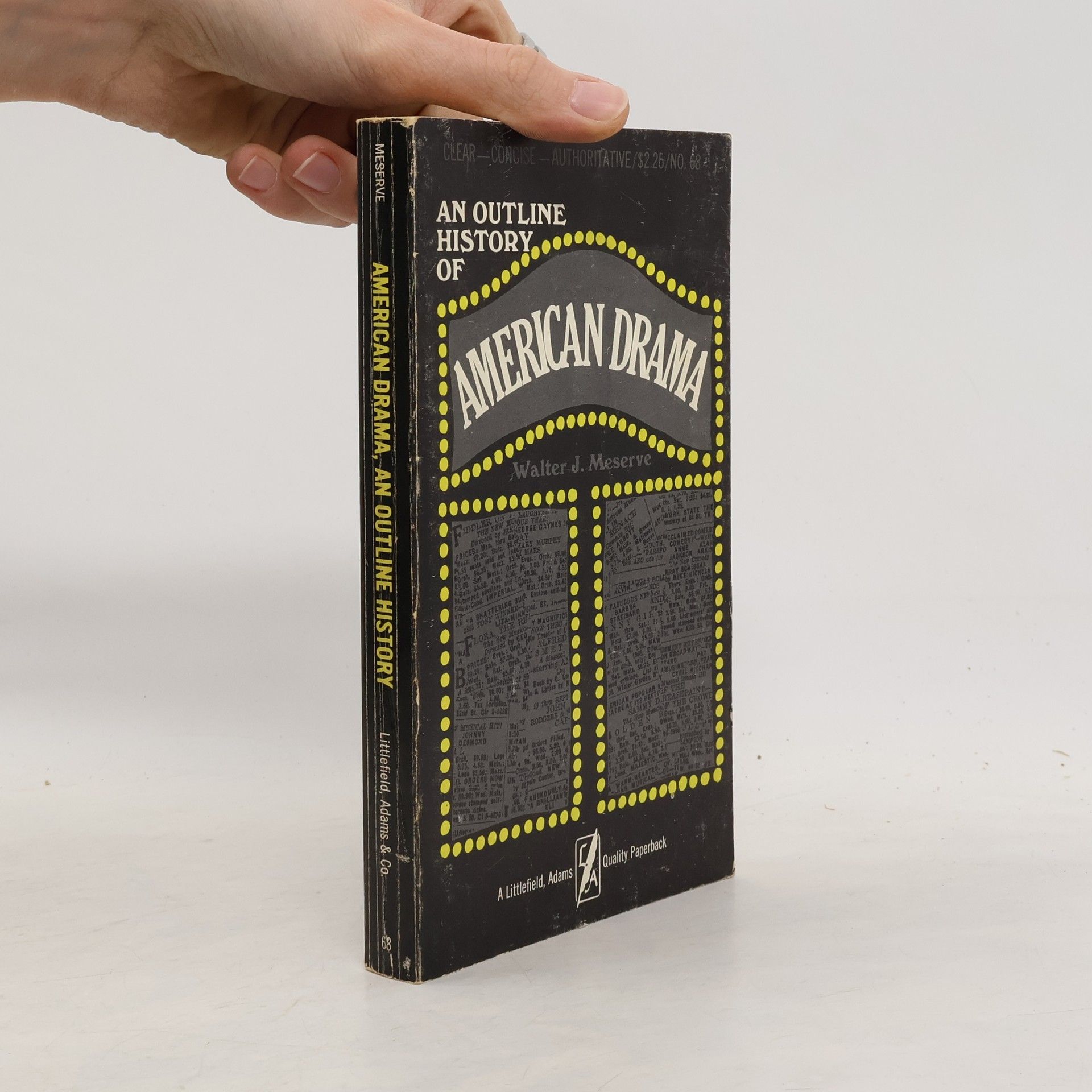 Walter J. Meserve An Outline History of American Drama