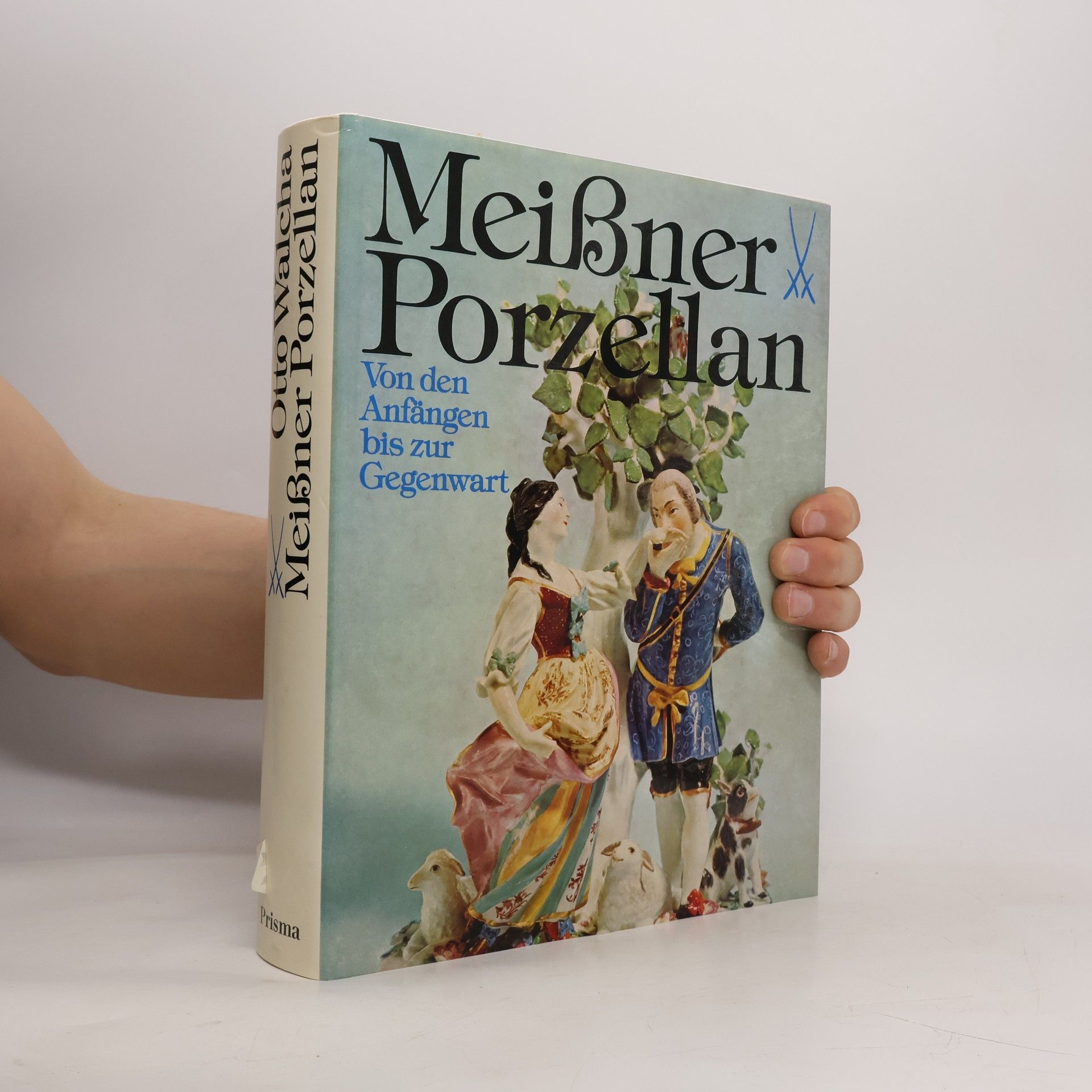 Otto Walcha Meissner Porzellan