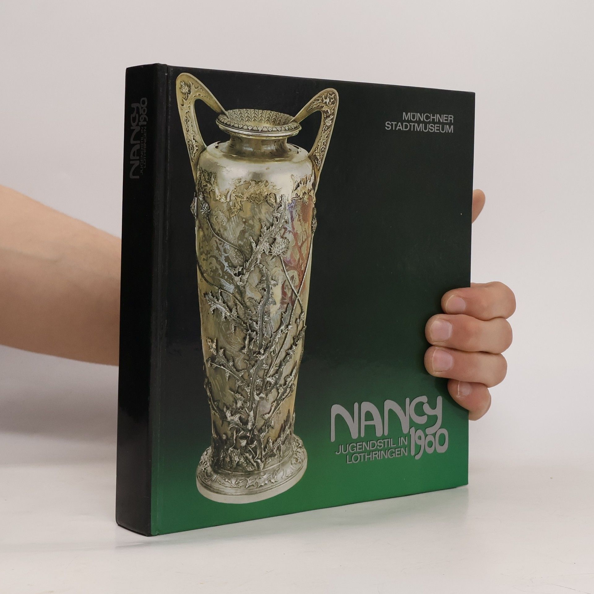 Autorenkollektiv Nancy Jugendstil in Lothringen 1900