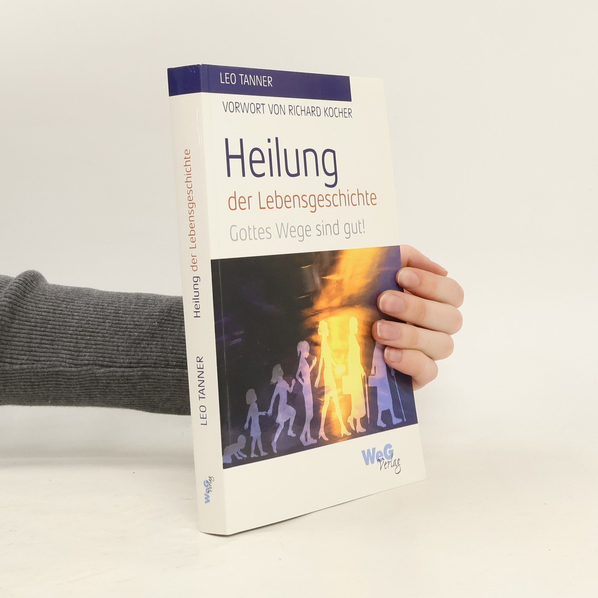 Leo Tanner Heilung der Lebensgeschichte