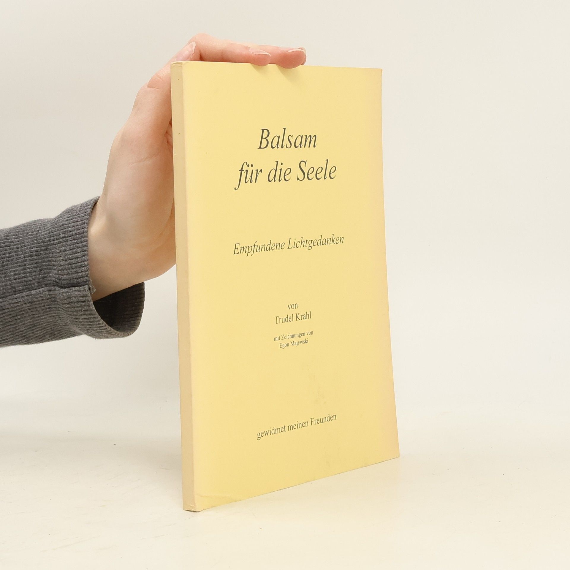 Trudel Krahl Balsam für die Seele