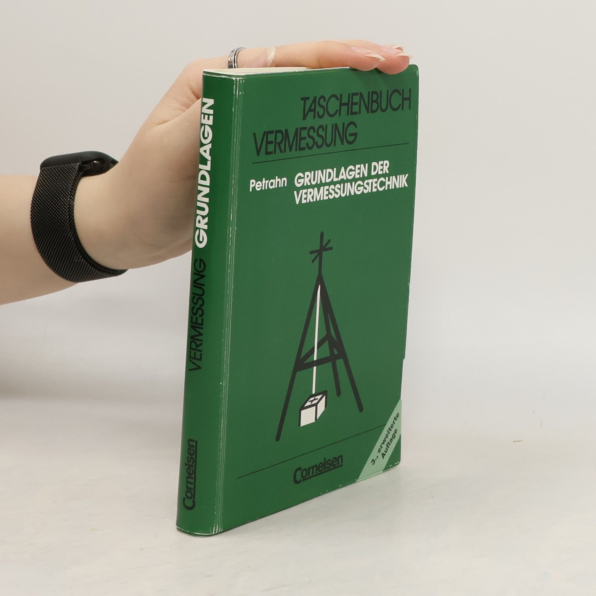 Günter Petrahn Grundlagen der Vermessungstechnik