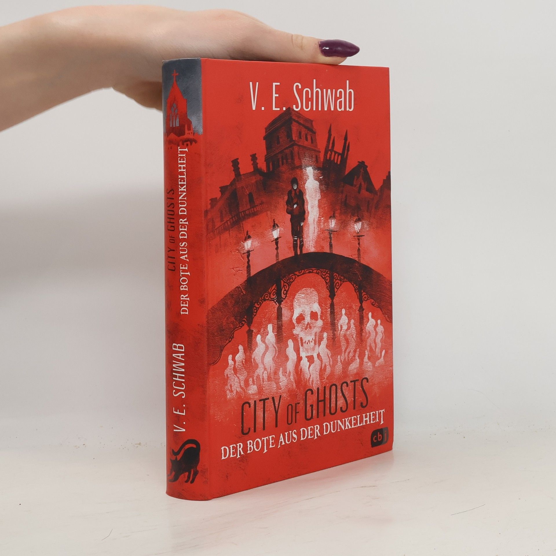 V. E. Schwab City of Ghosts – Der Bote aus der Dunkelheit