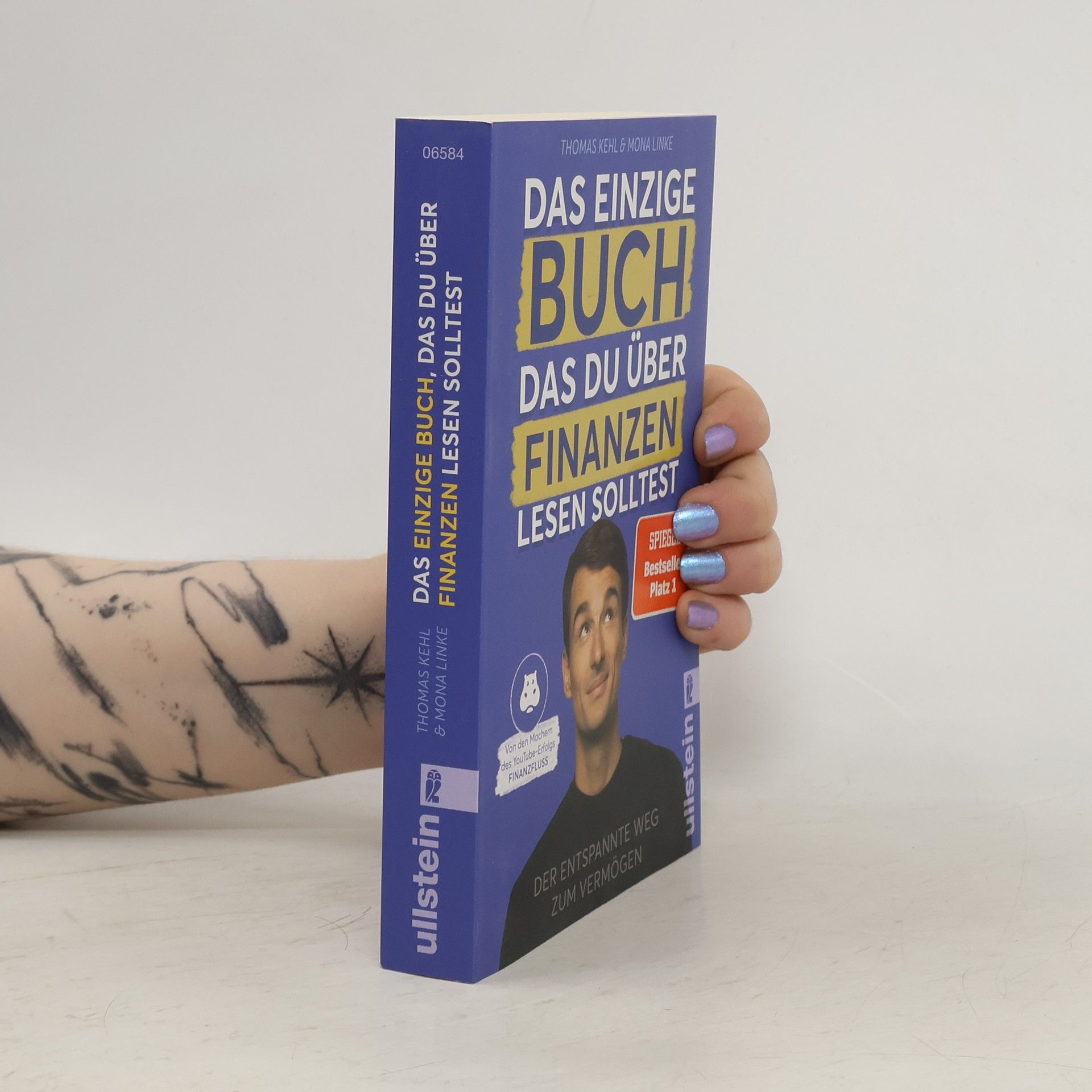 Thomas Kehl Das einzige Buch, das Du über Finanzen lesen solltest