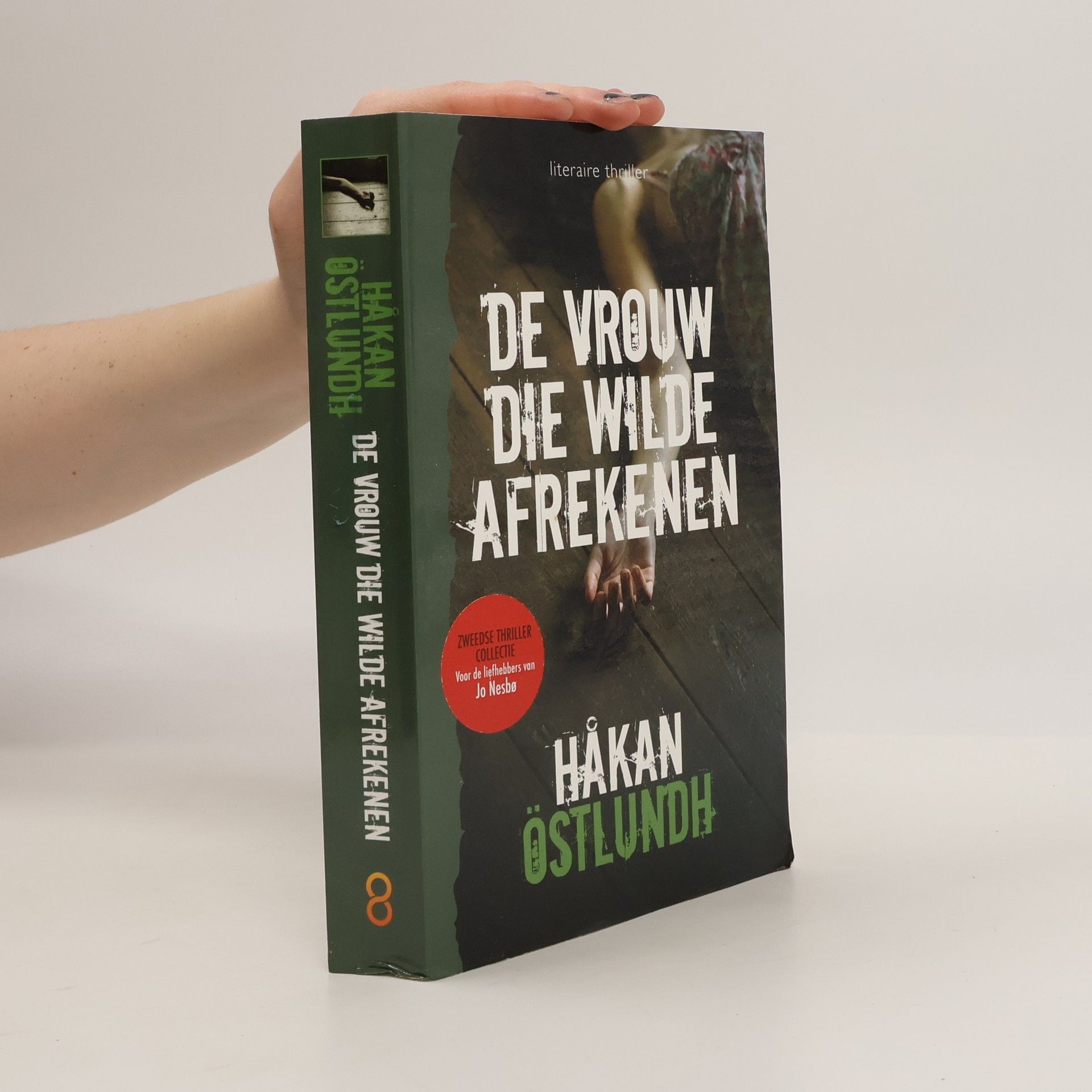 Håkan Östlundh De vrouw die wilde afrekenen