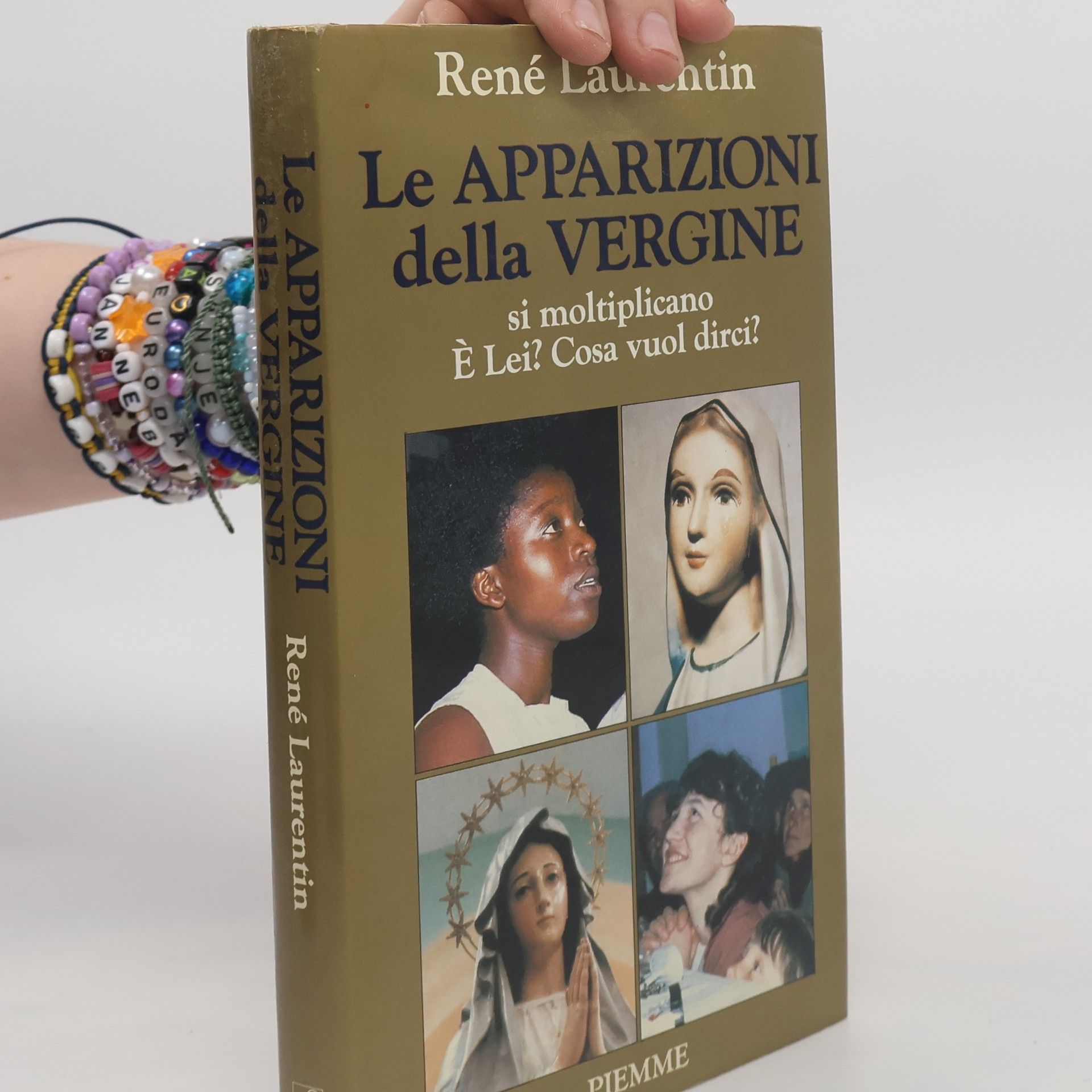 René Laurentin Le Apparizioni della Vergine si moltiplicano