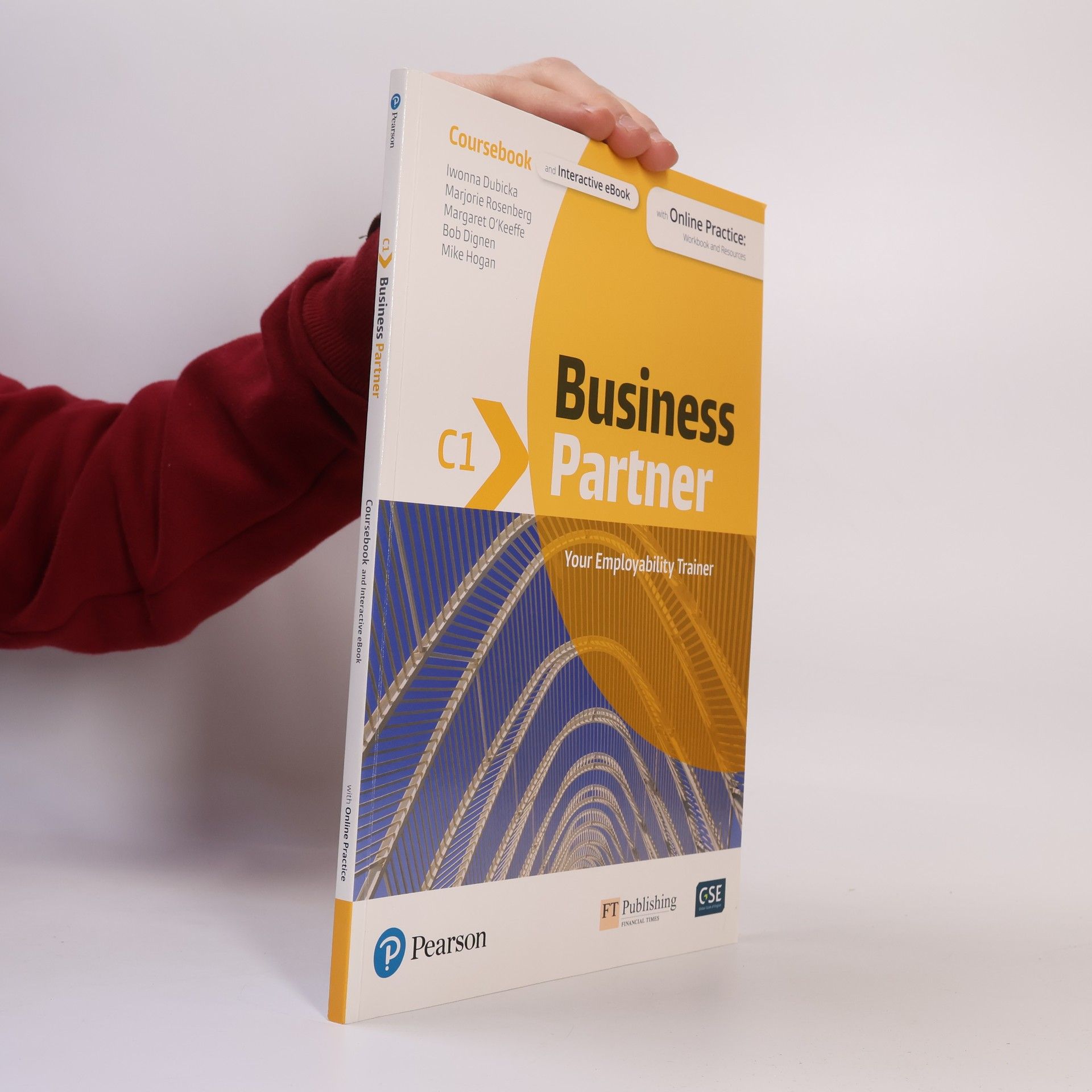 Iwona Dubicka Business Partner C1. Coursebook with MyEnglishLab Online Workbook and Resources + eBook
