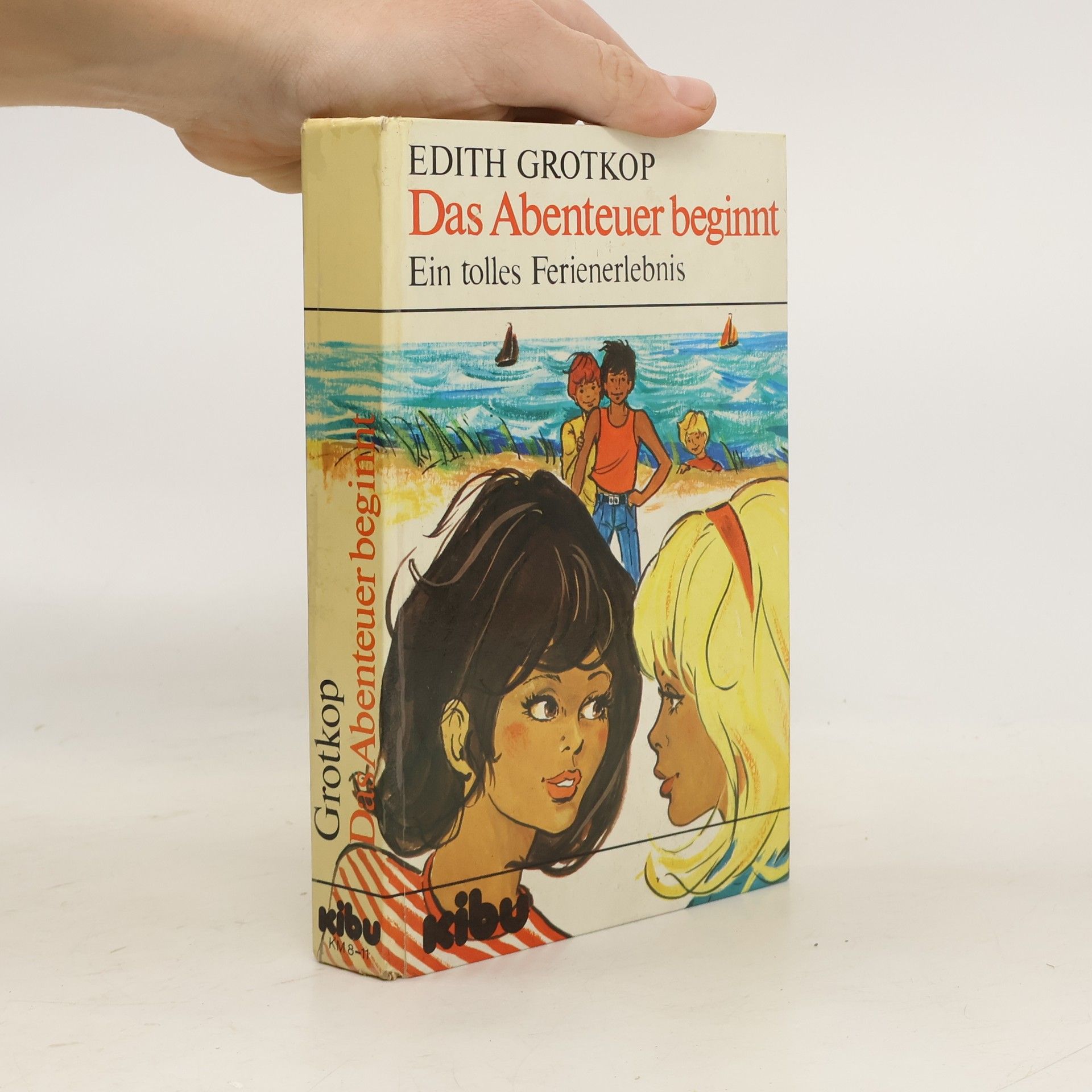 Edith Grotkop Das Abenteuer beginnt