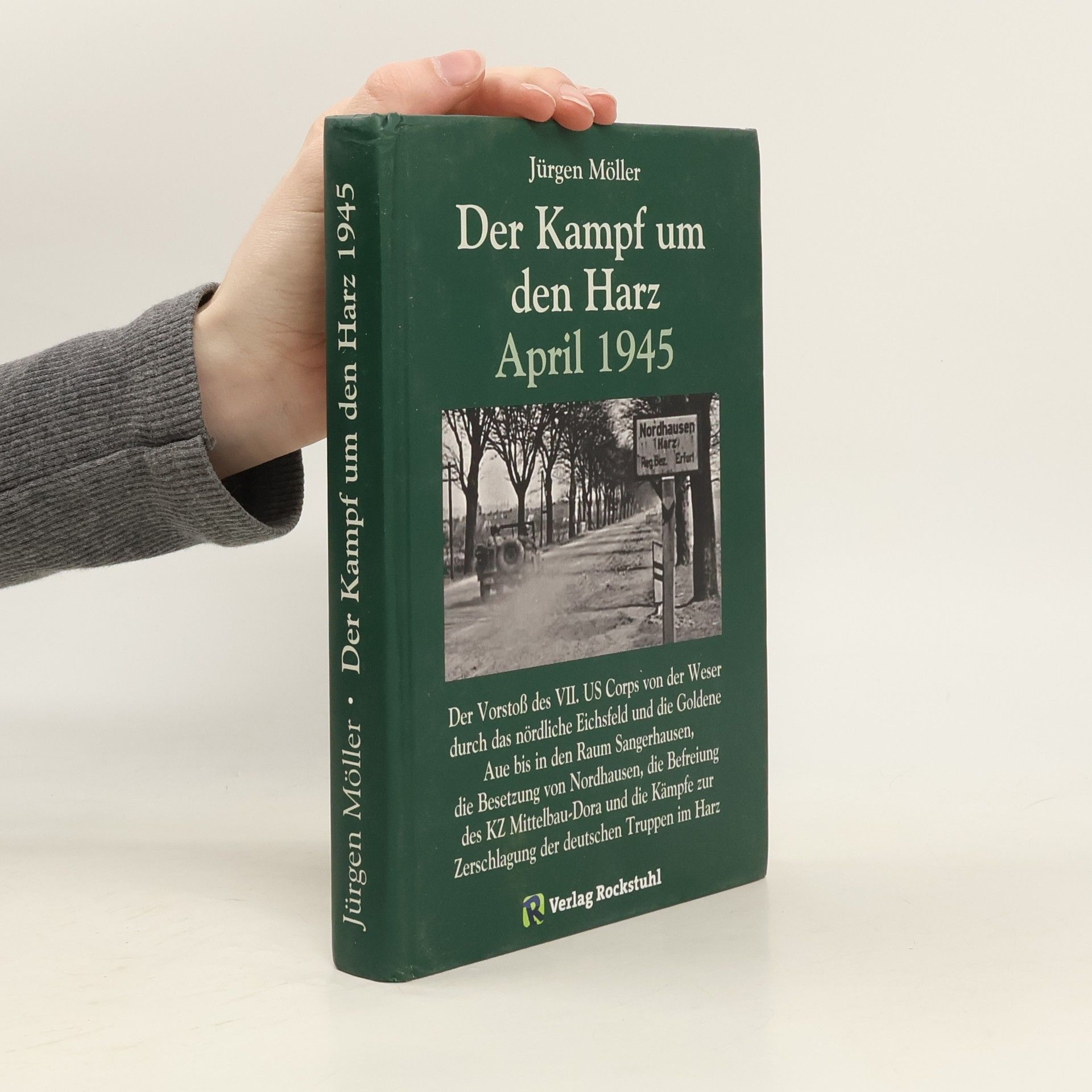 Kriegsende in Thüringen 1945 - 6: Der Kampf um den Harz April 1945