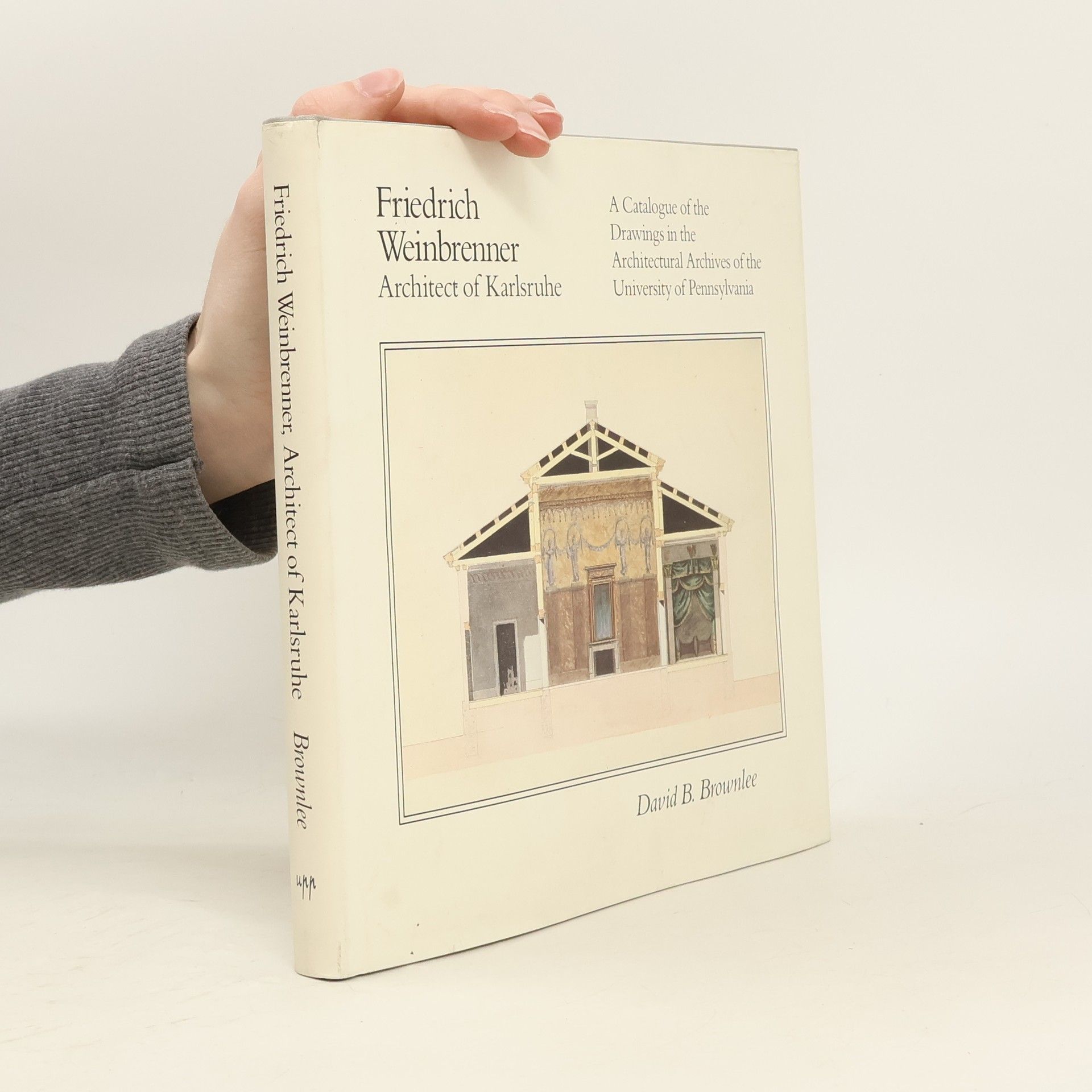 David Bruce Brownlee Friedrich Weinbrenner, Architect of Karlsruhe