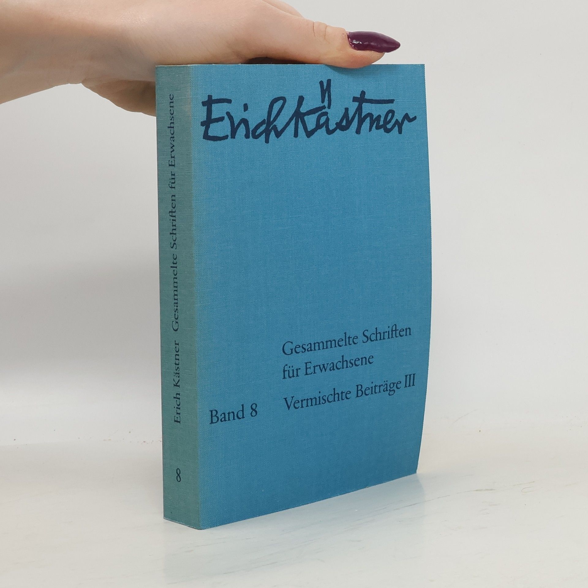 Erich Kästner Gesammelte Schriften für Erwachsene